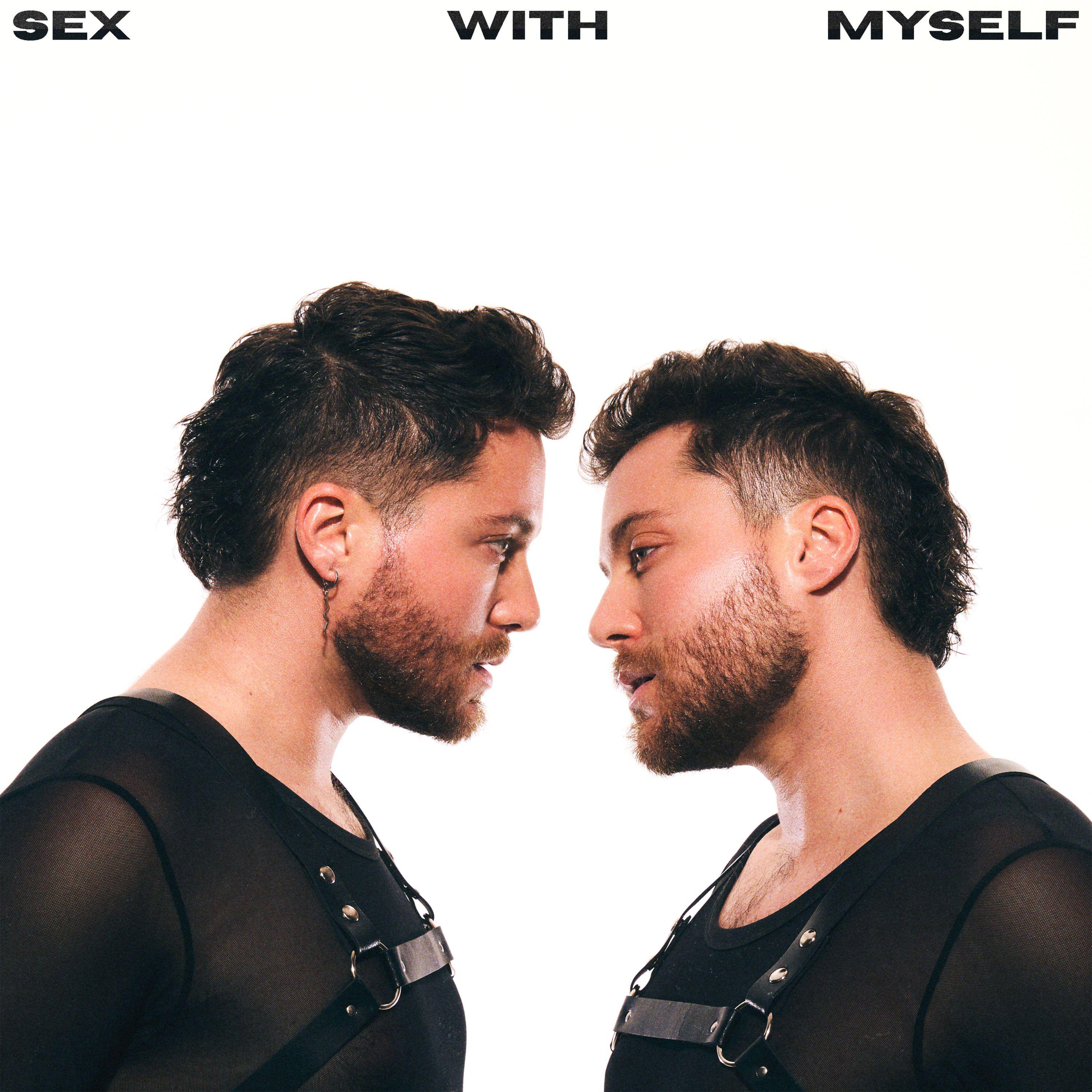 Постер альбома SEX WITH MYSELF