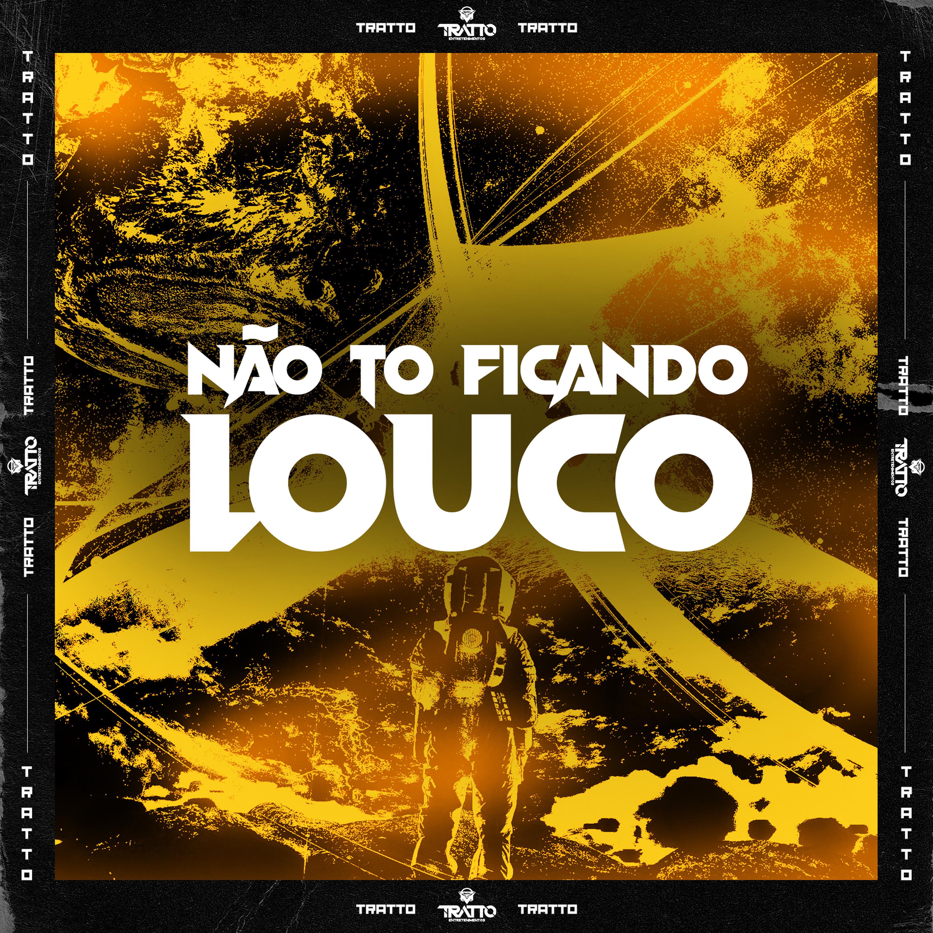 Постер альбома Não To Ficando Louco