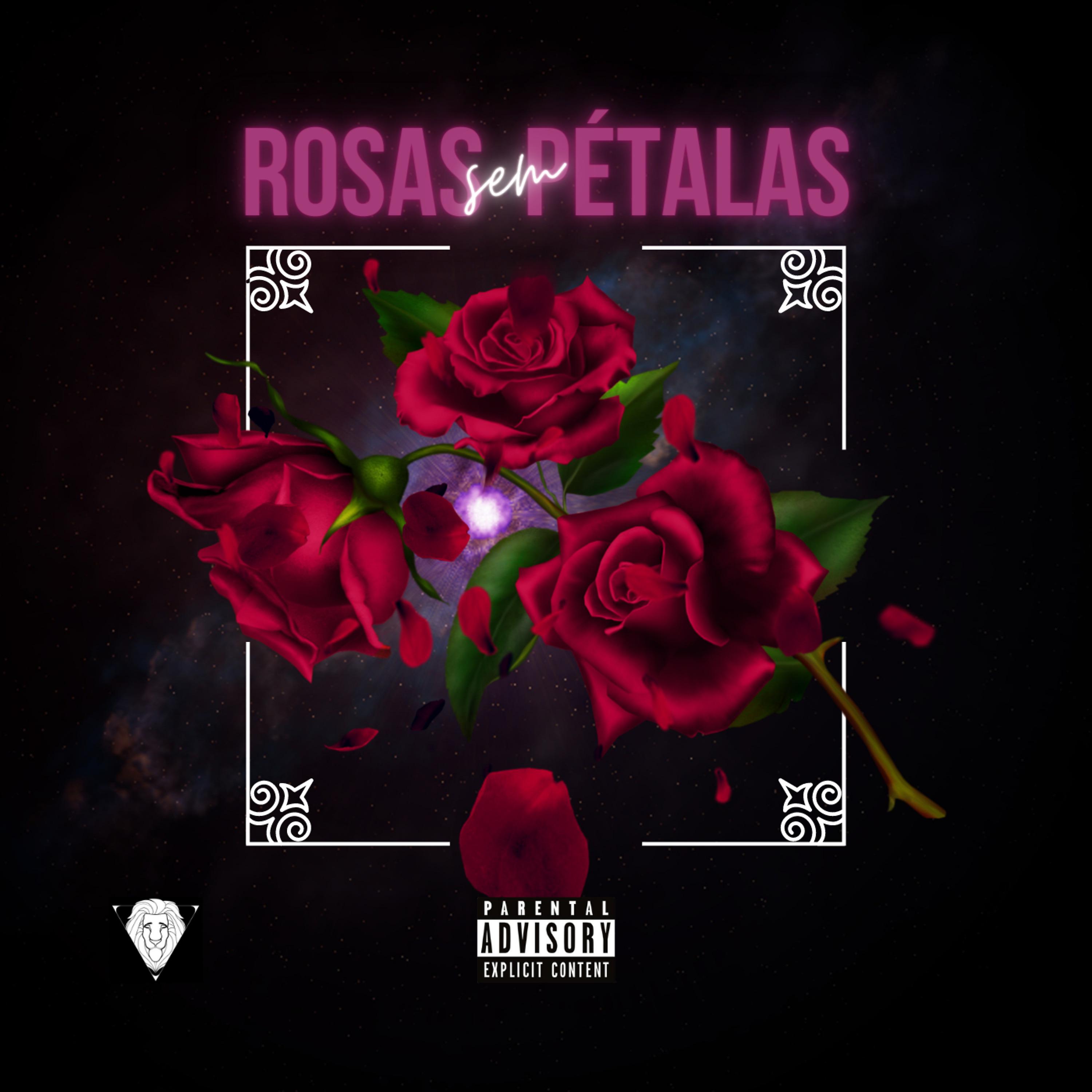 Постер альбома Rosas Sem Pétalas