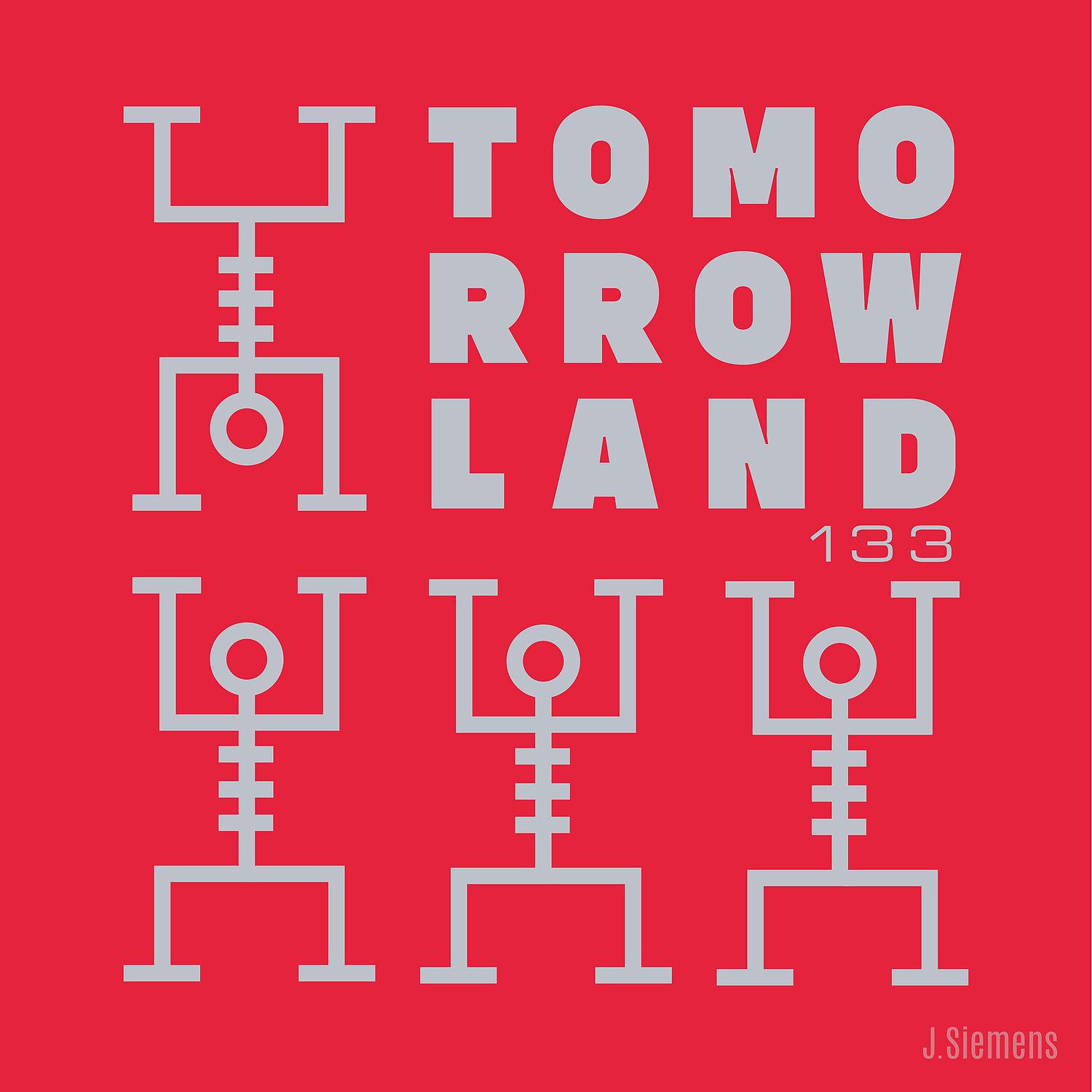 Постер альбома Tomorrowland 133