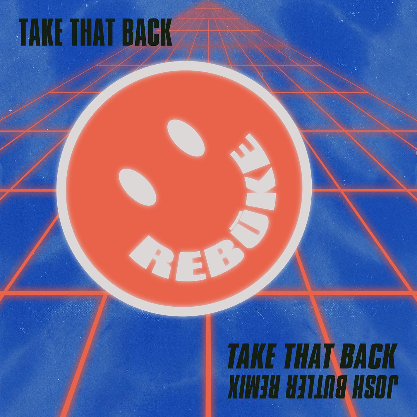 Постер альбома Take That Back