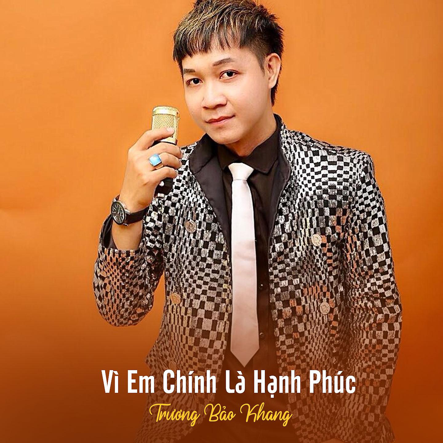 Постер альбома Vì Em Chính Là Hạnh Phúc
