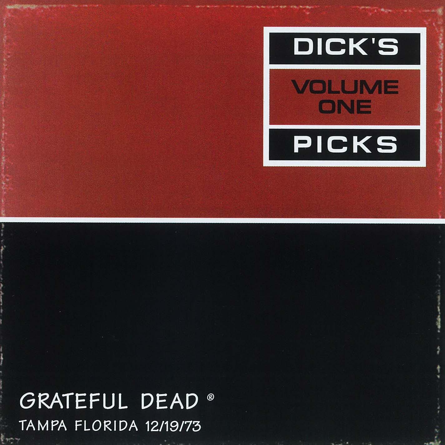 Постер альбома Dick's Picks Vol. 1: Curtis Hixon Hall, Tampa, FL 12/19/73 (Live)