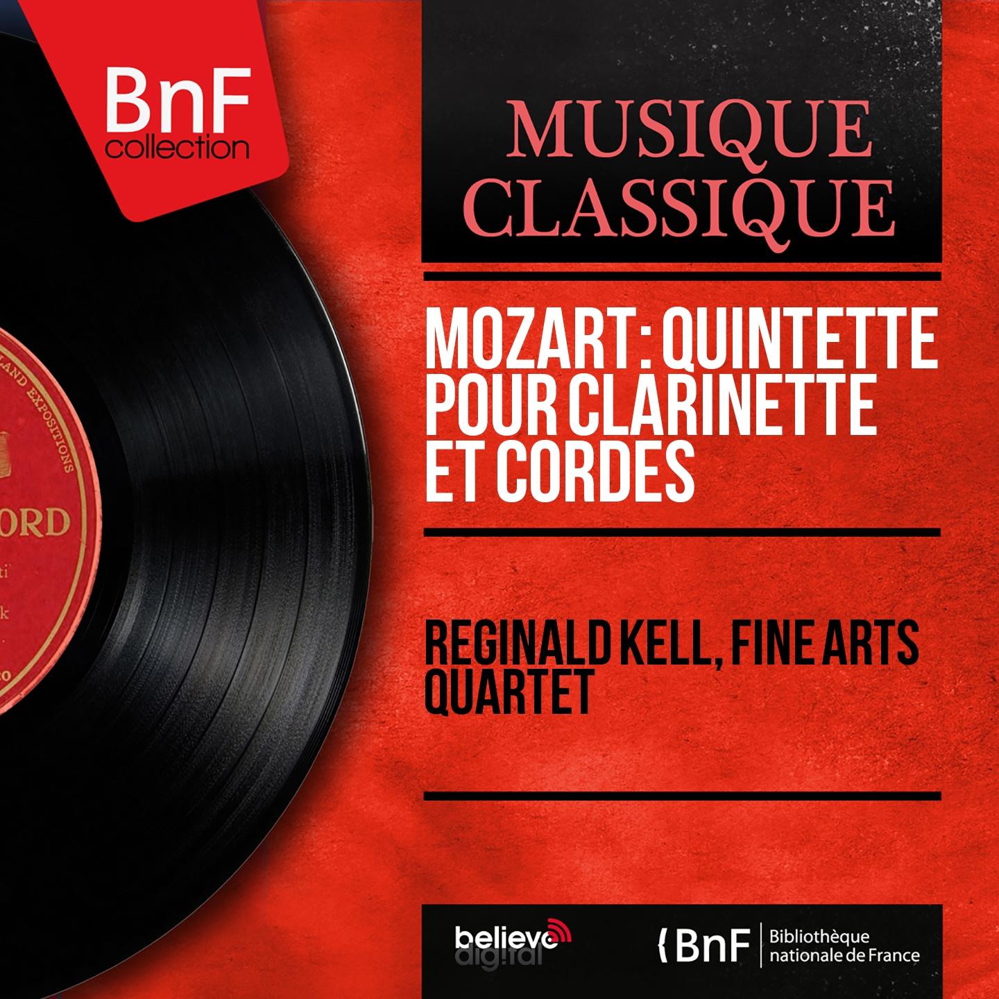 Постер альбома Mozart: Quintette pour clarinette et cordes (Mono Version)