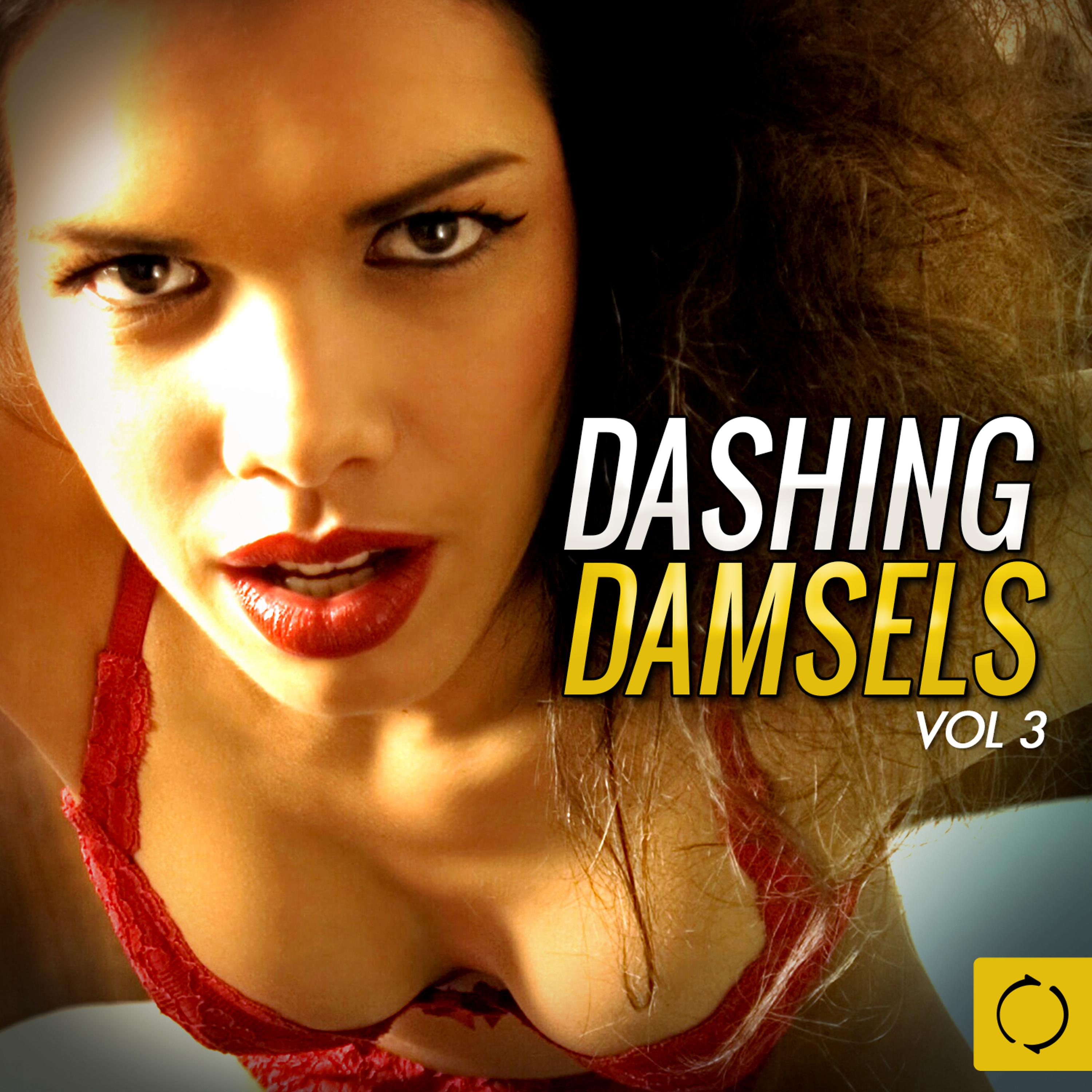 Постер альбома Dashing Damsels, Vol. 3