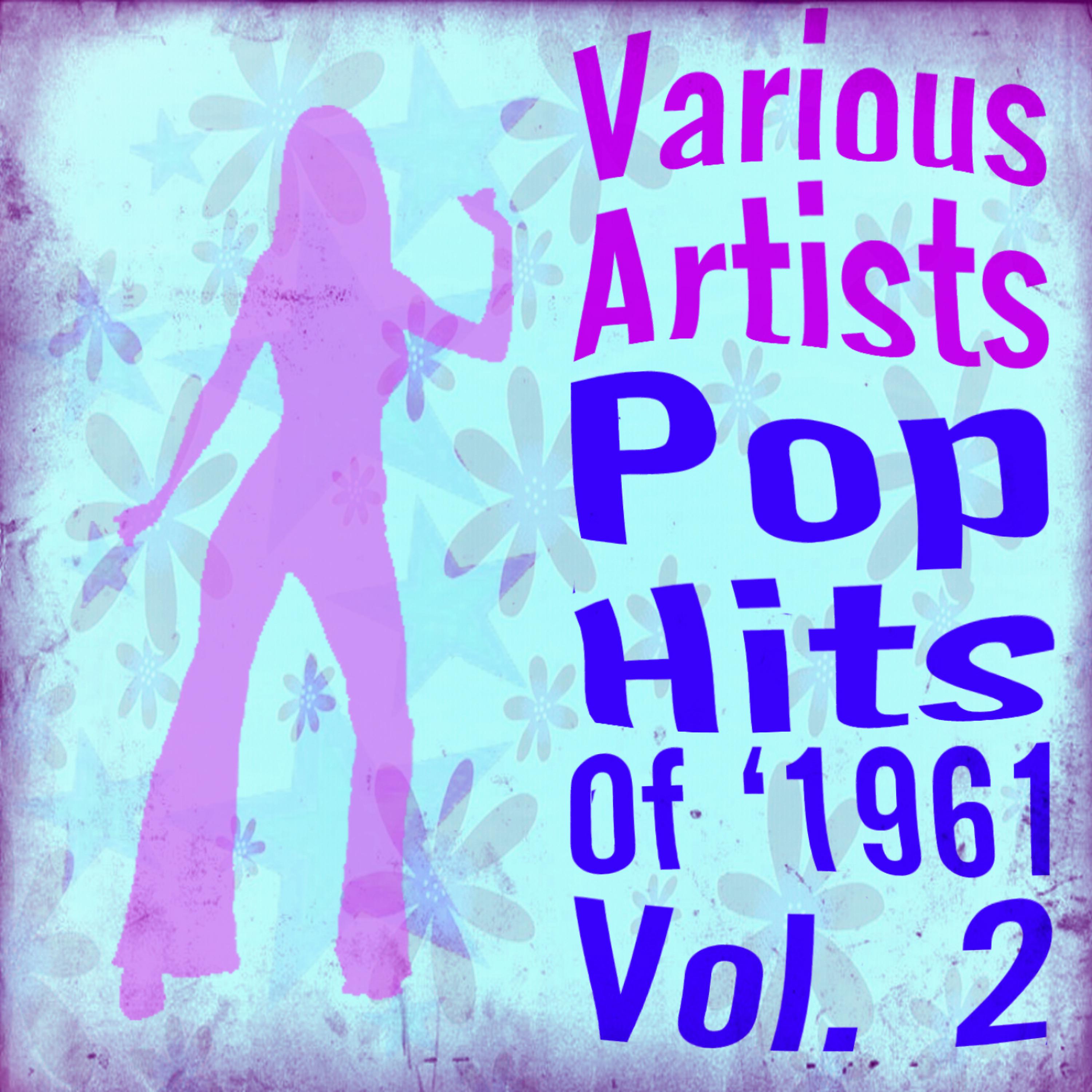 Постер альбома Pop Hits 1961 Vol.2