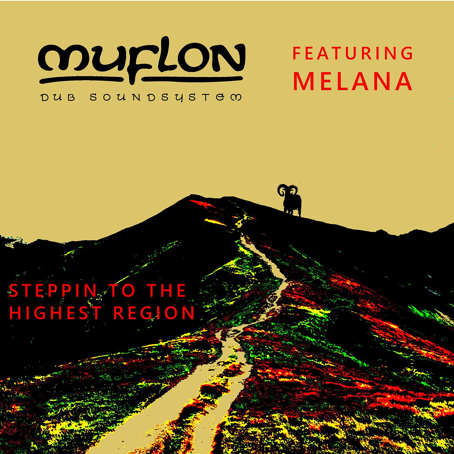 Постер альбома Steppin To The Highest Region (feat. Melana)
