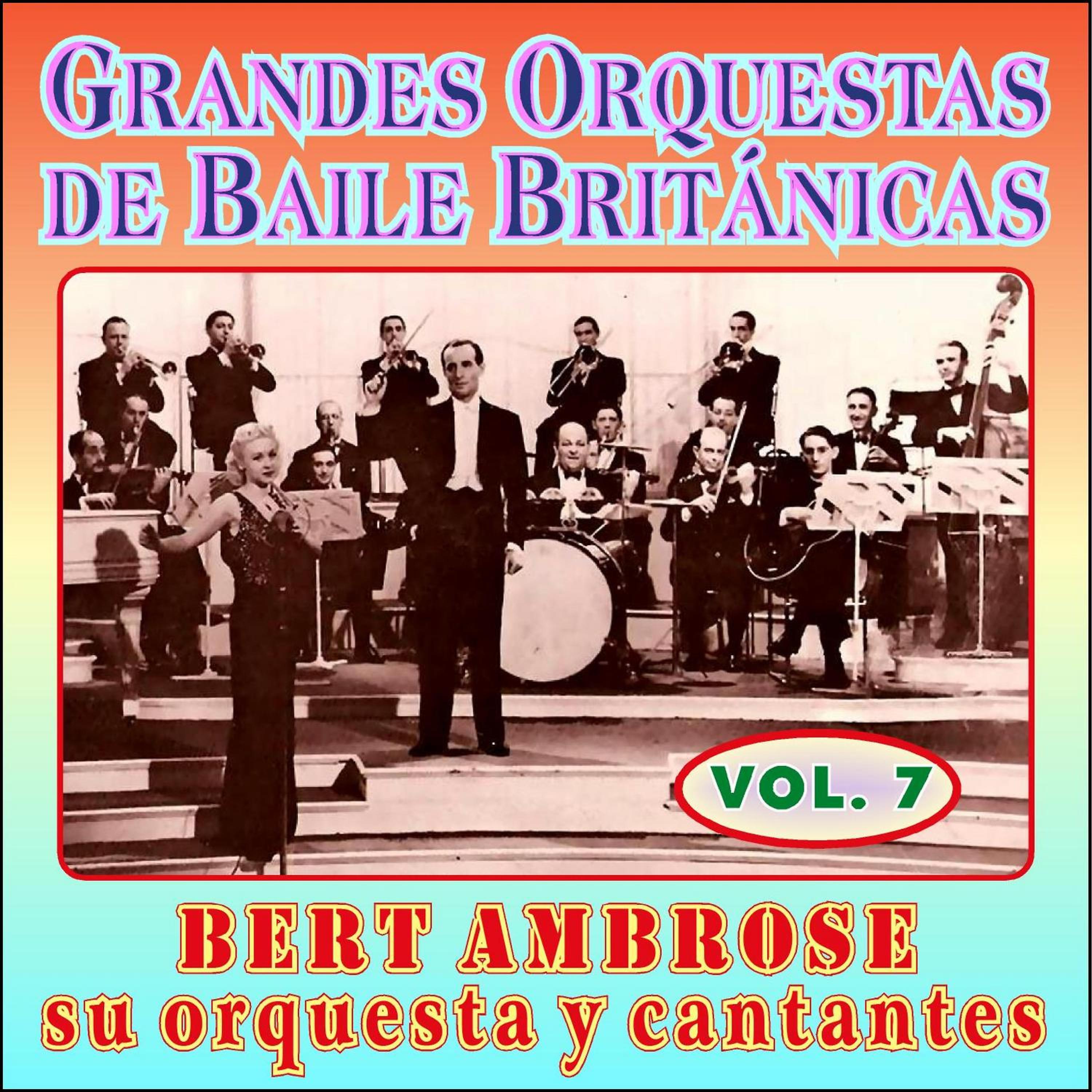 Постер альбома Grandes Orquestas de Baile Británicas - Vol Vii