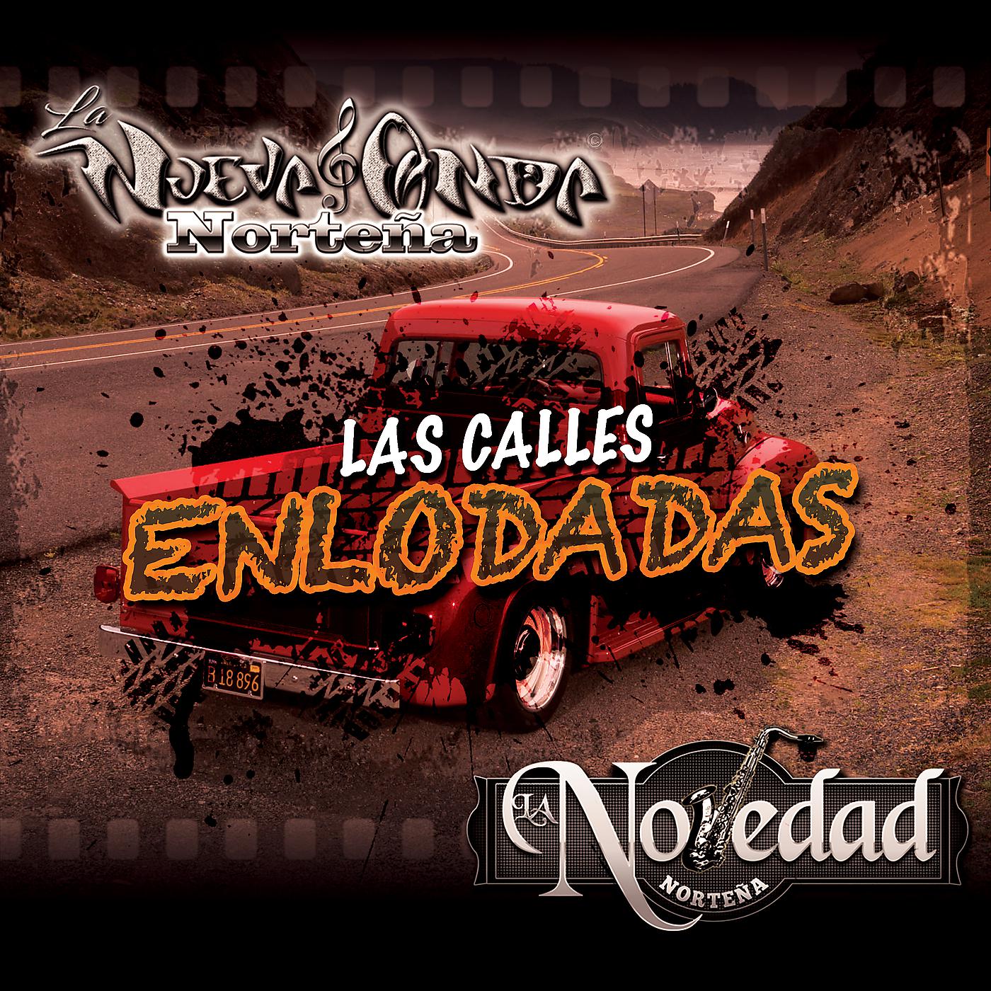 Постер альбома Las Calles Enlodadas