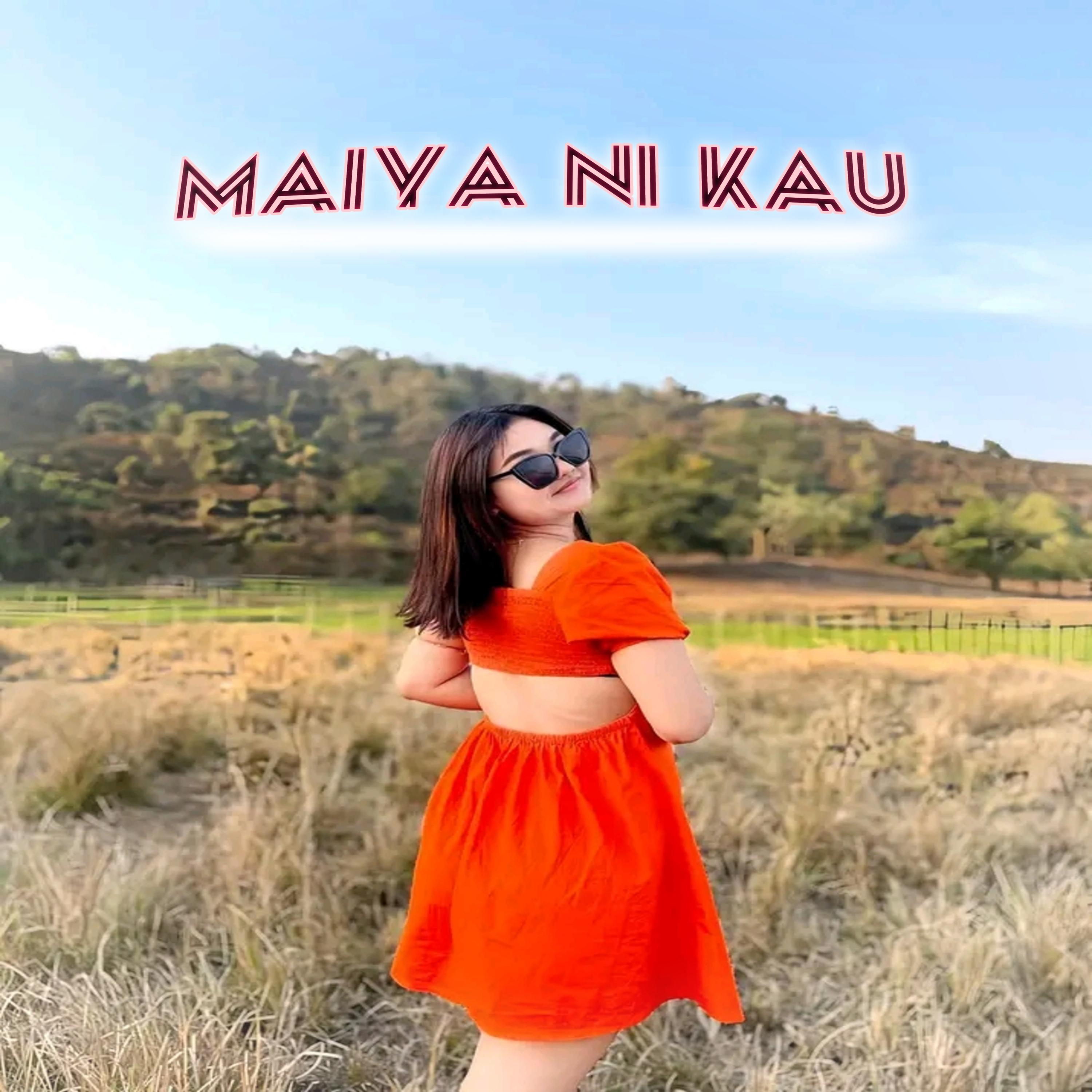 Постер альбома Maiya Ni Kau