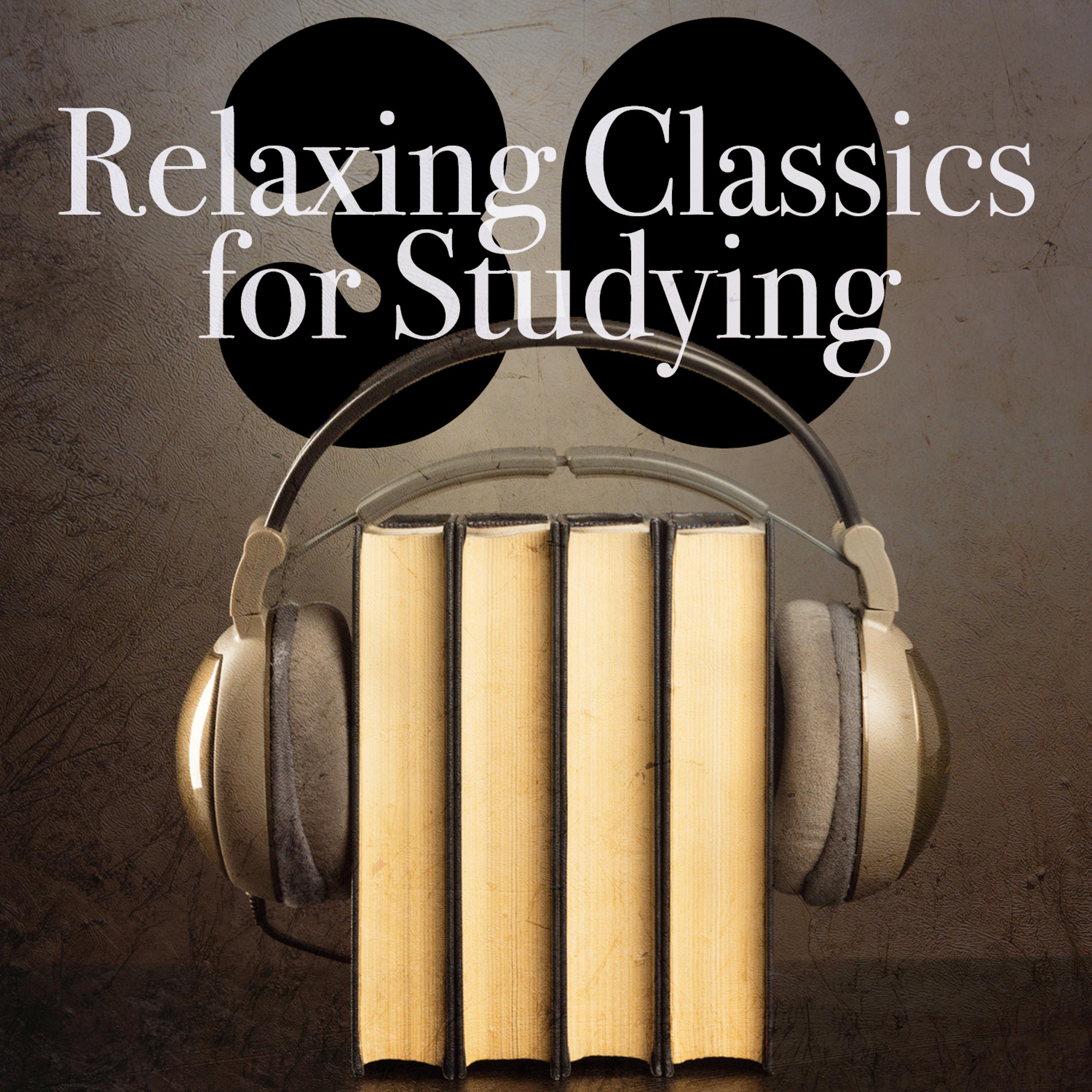 Постер альбома 30 Relaxing Classics for Studying