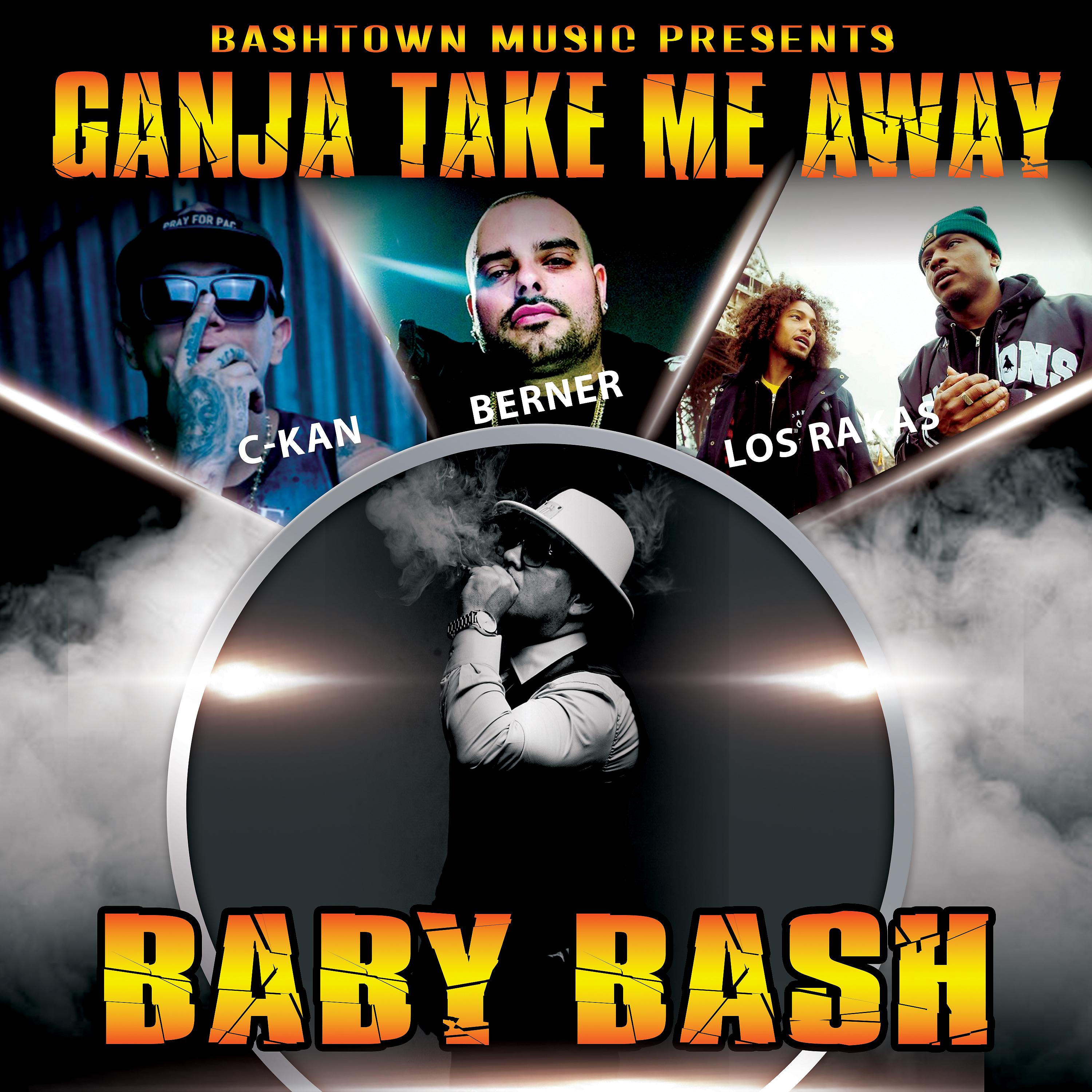 Постер альбома Ganja Take Me Away (feat. Berner, C-Kan & Los Rakas)