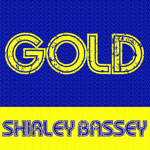 Постер альбома Gold: Shirley Bassey