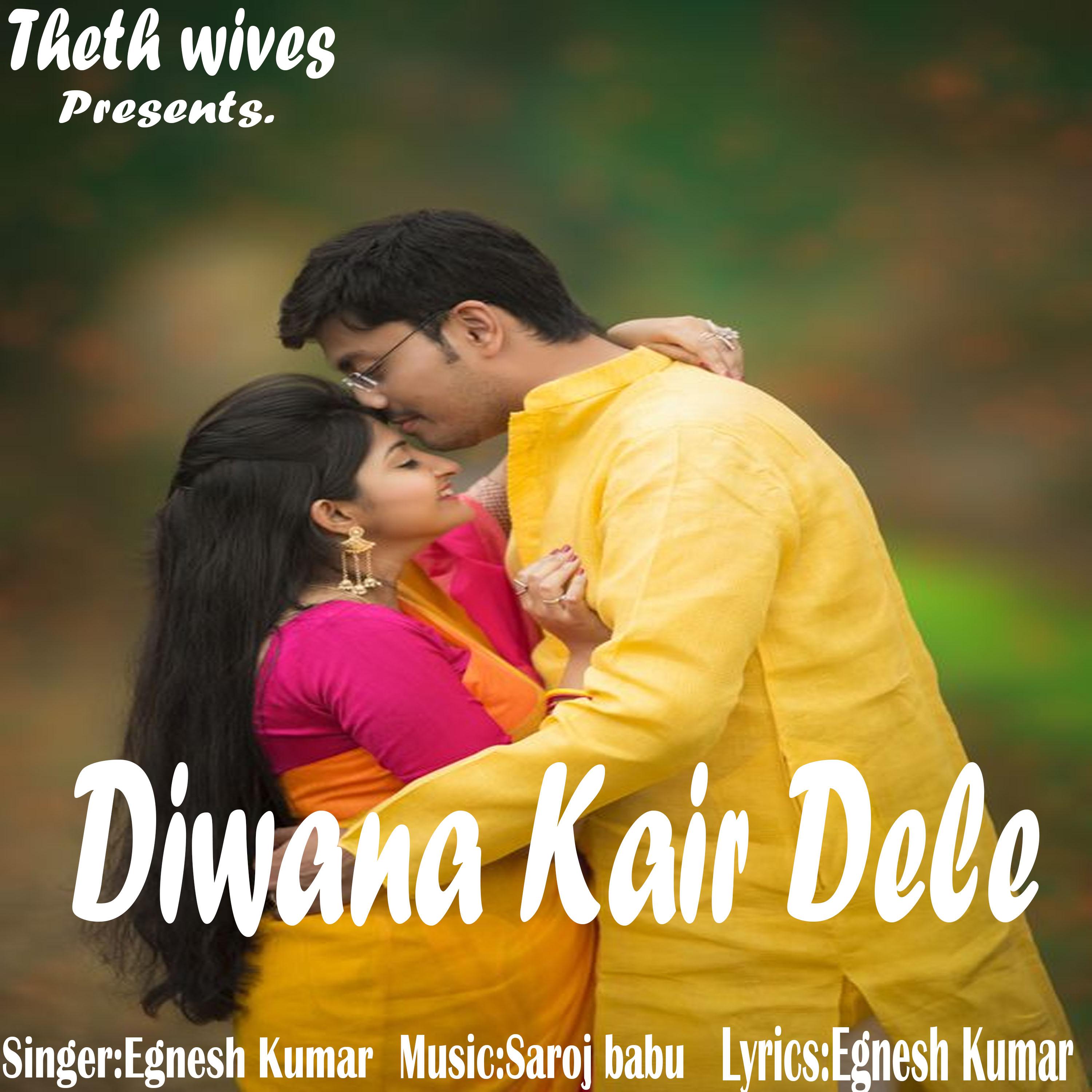 Постер альбома Diwana Kair Dele