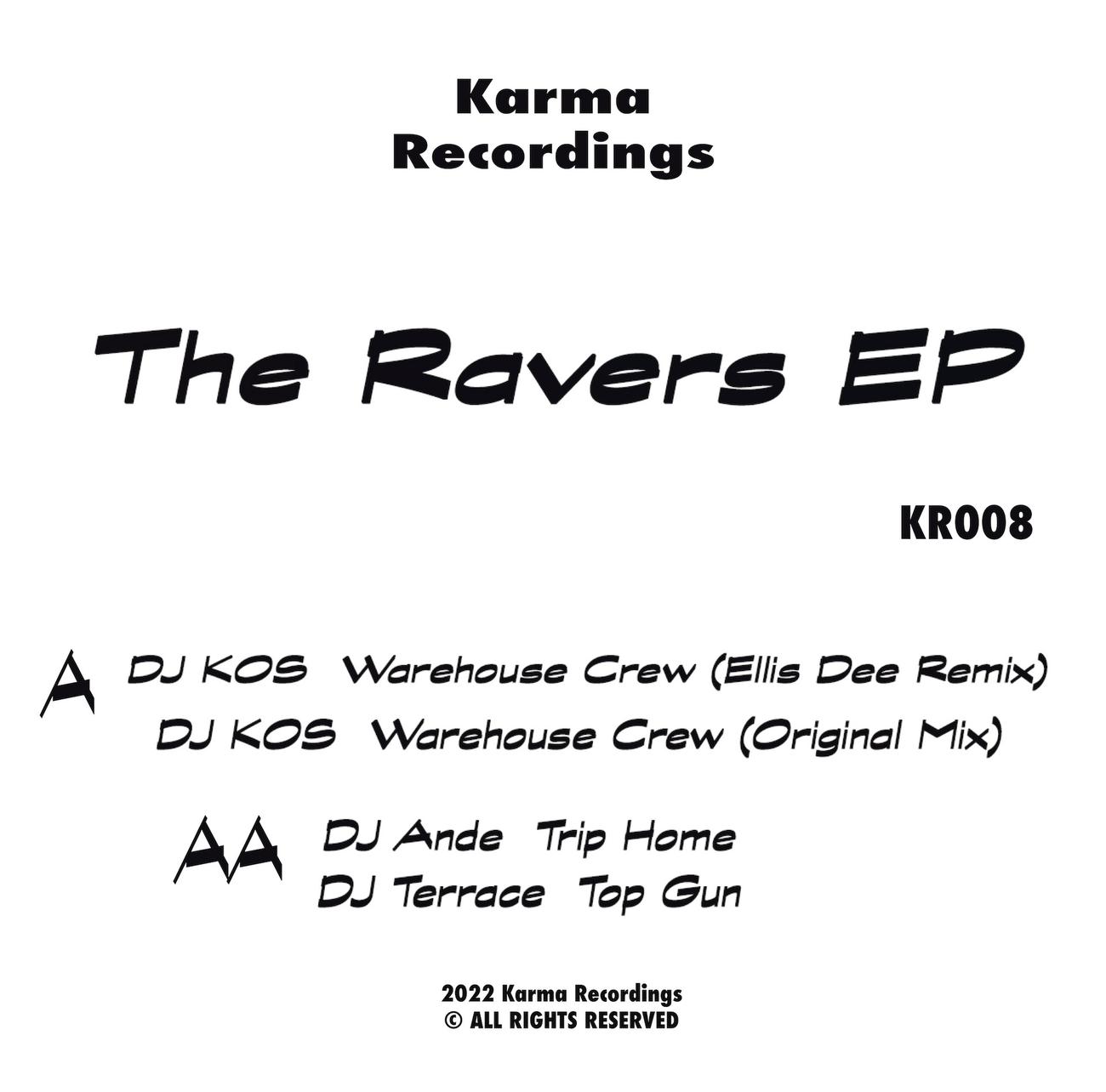 Постер альбома The Ravers EP
