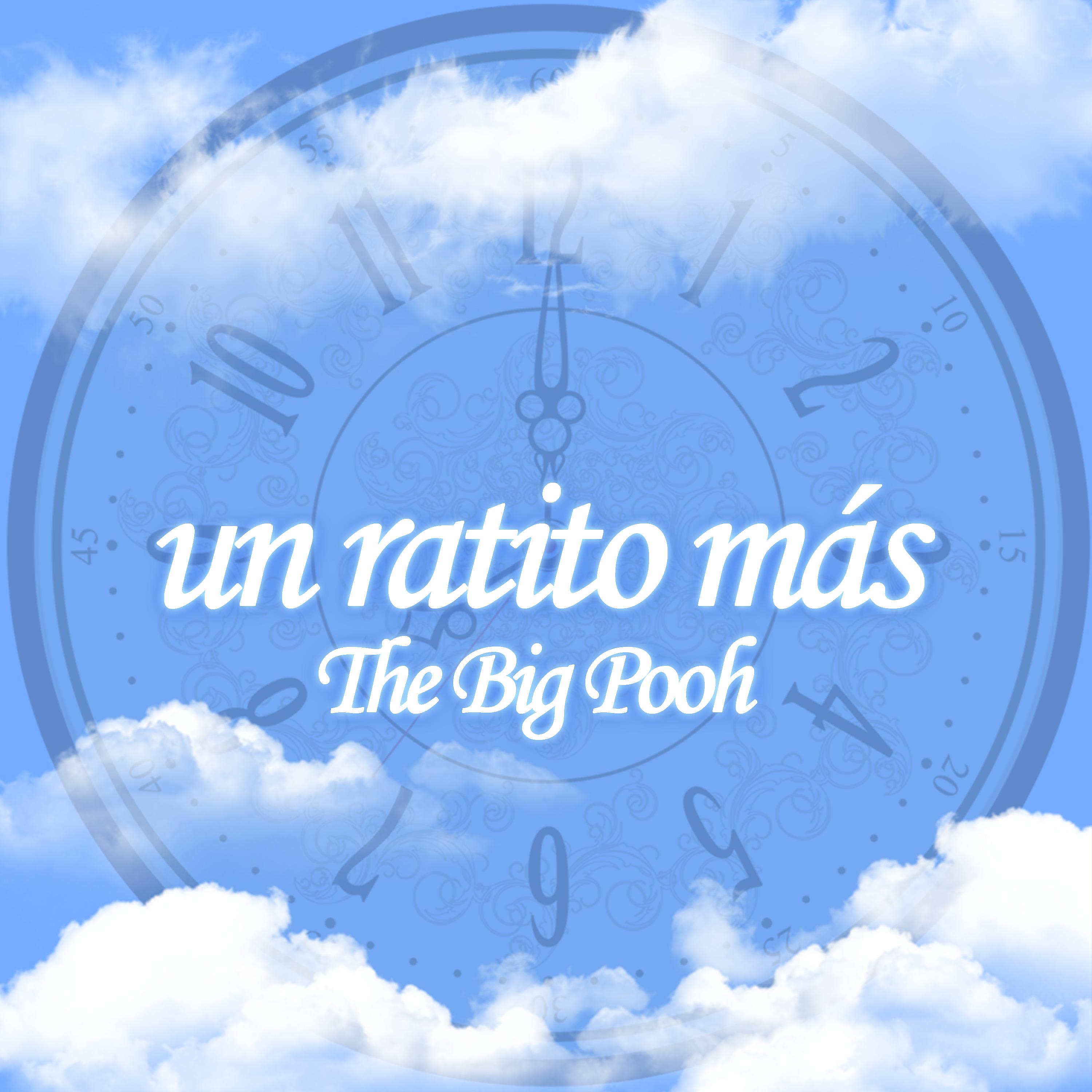 Постер альбома Un Ratito Más