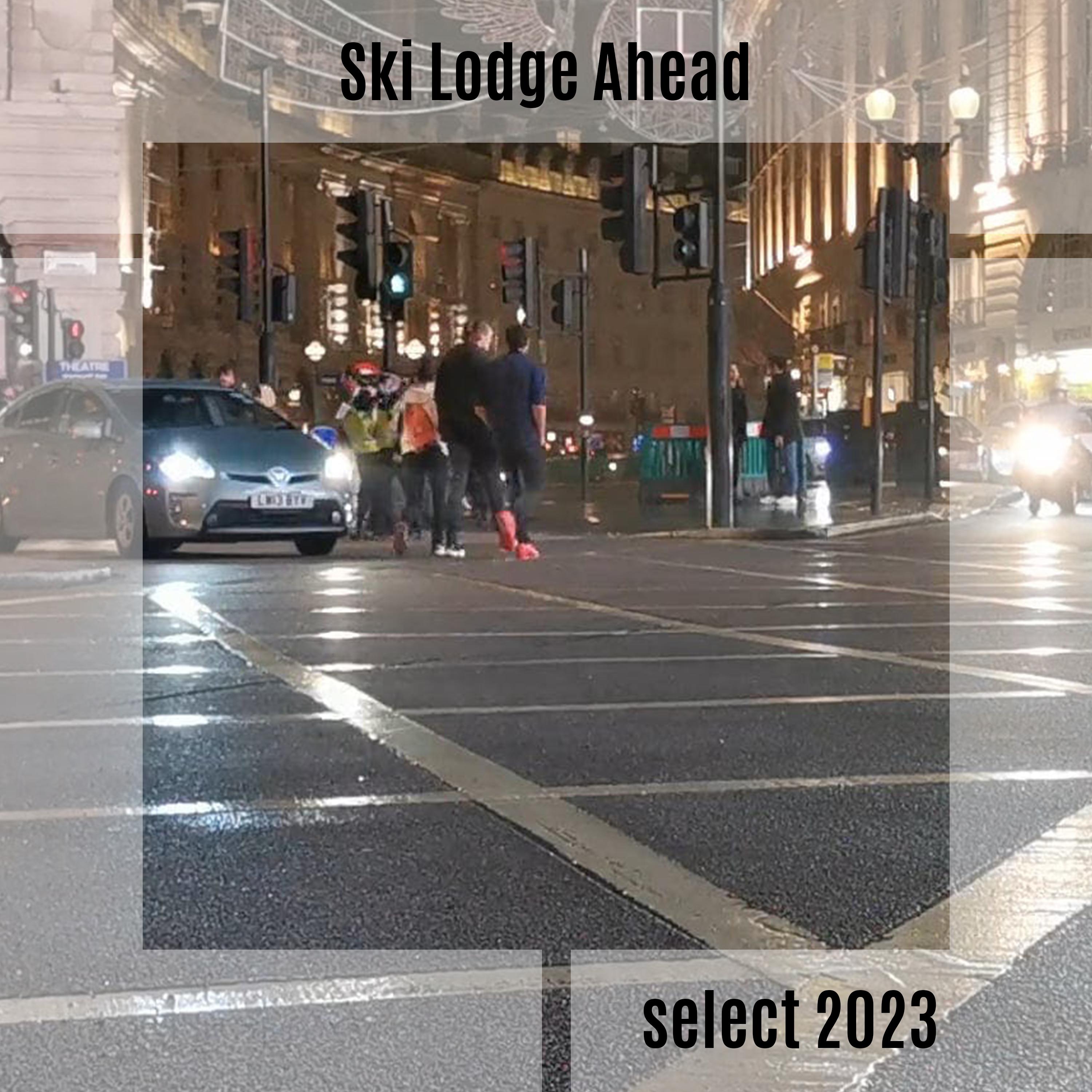Постер альбома Ski Lodge Ahead Select 2023