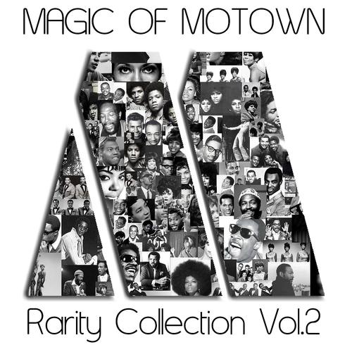 Постер альбома Magic of Motown, Vol. 2 (Rarity Collection)