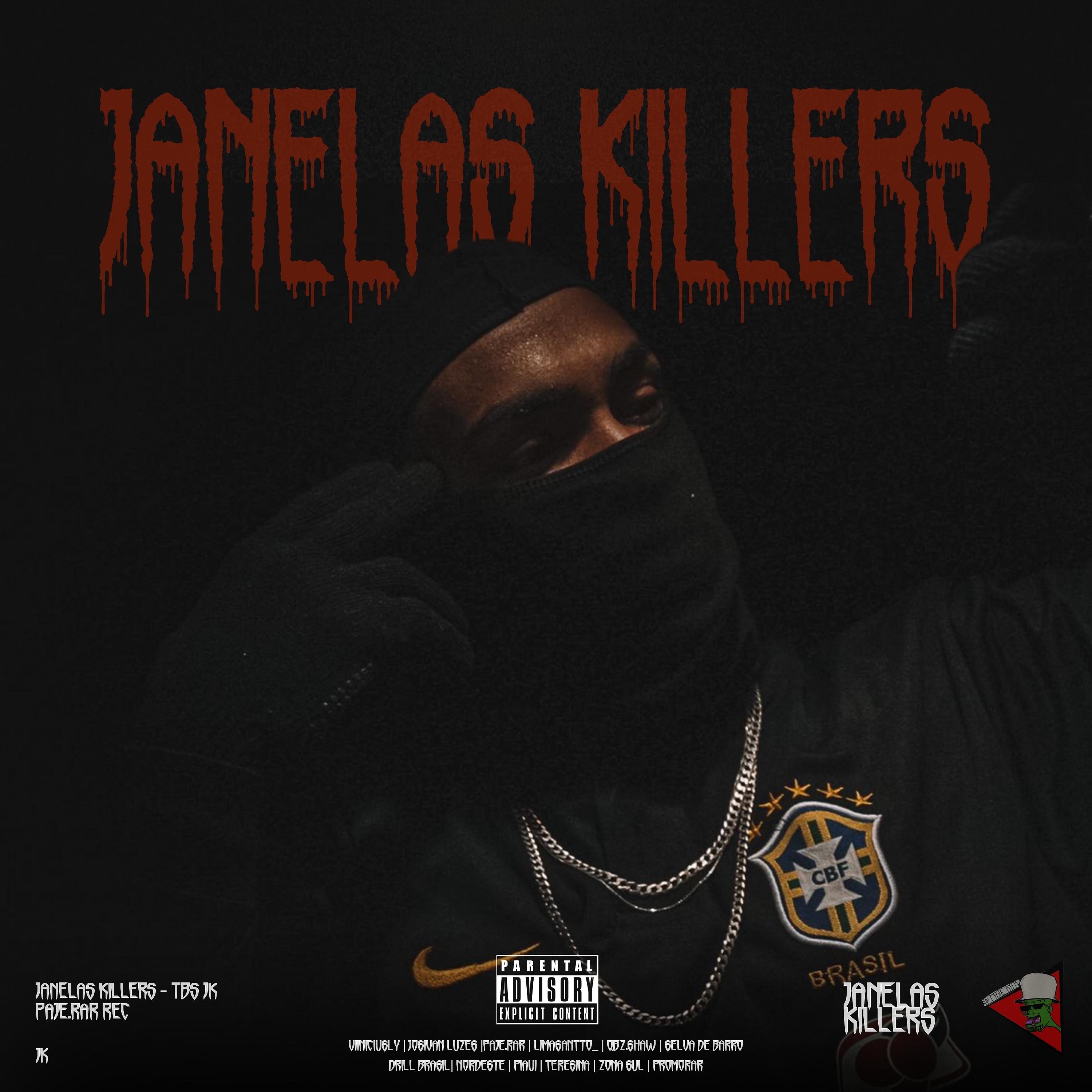 Постер альбома Janelas Killers