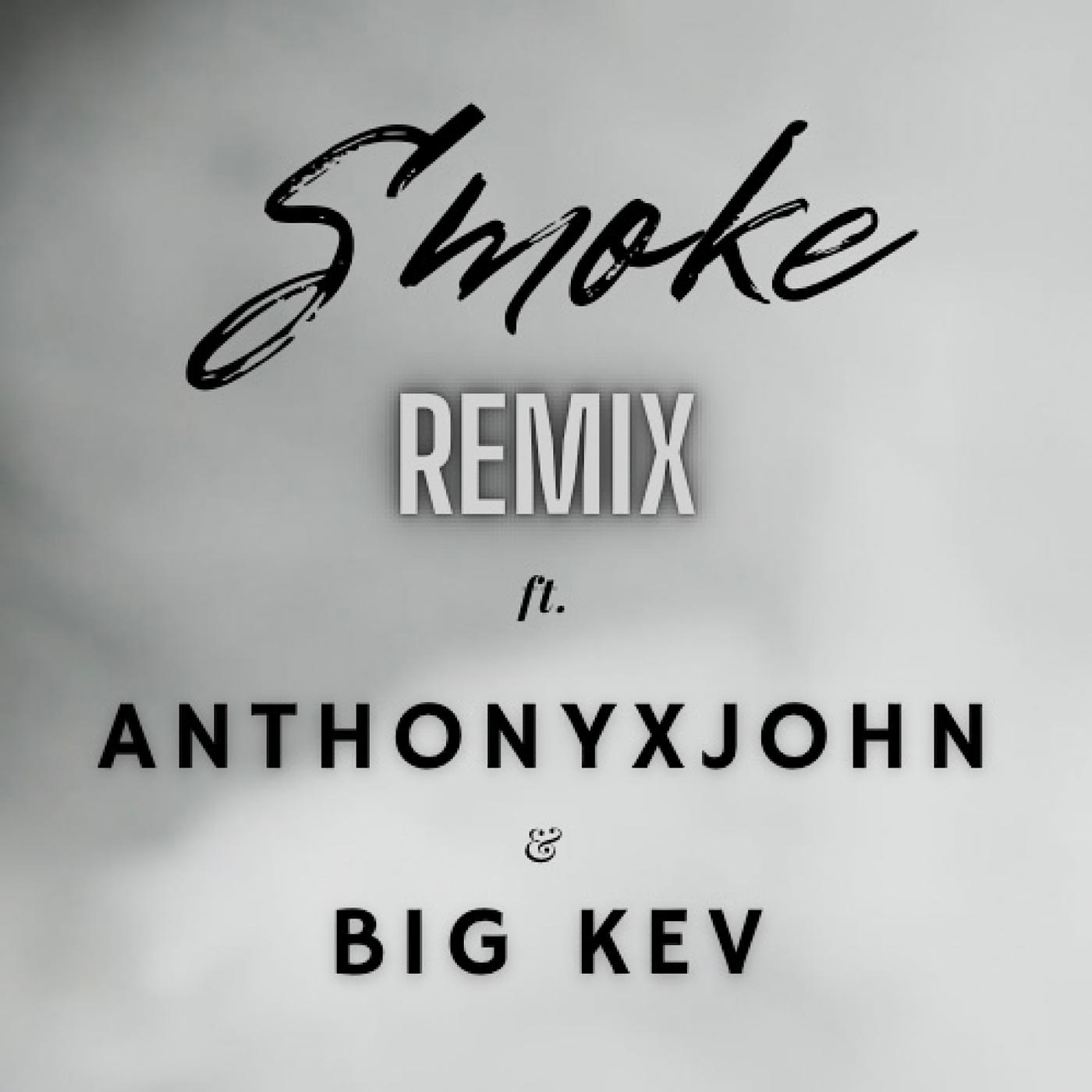 Постер альбома Smoke (Remix)