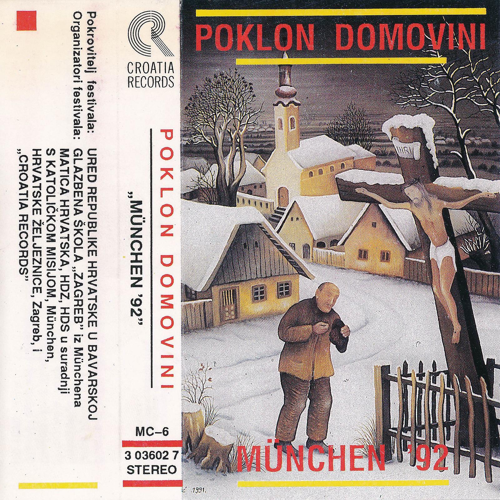 Постер альбома Poklon Domovini-Munchen '92