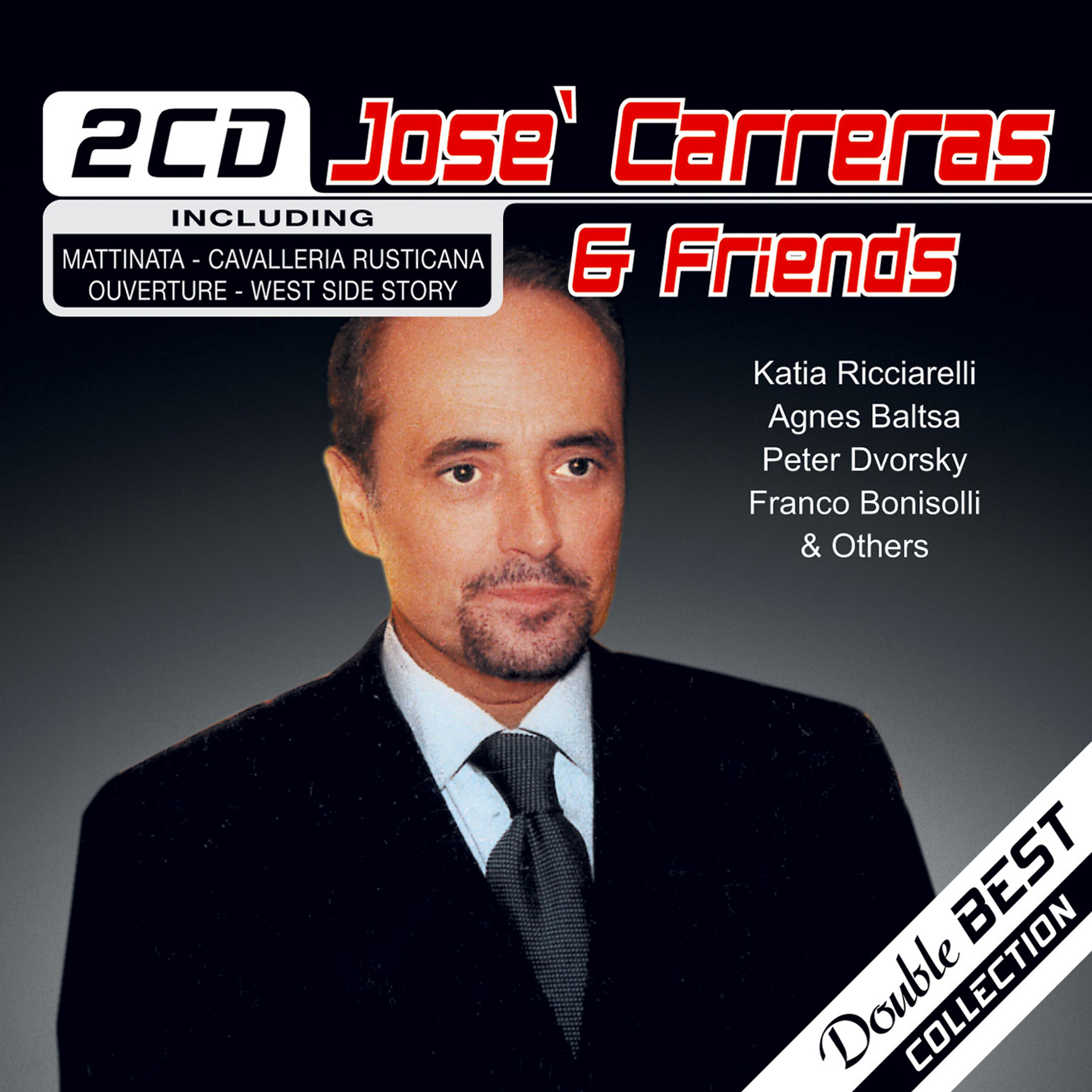 Постер альбома Jose Carreras & Friends