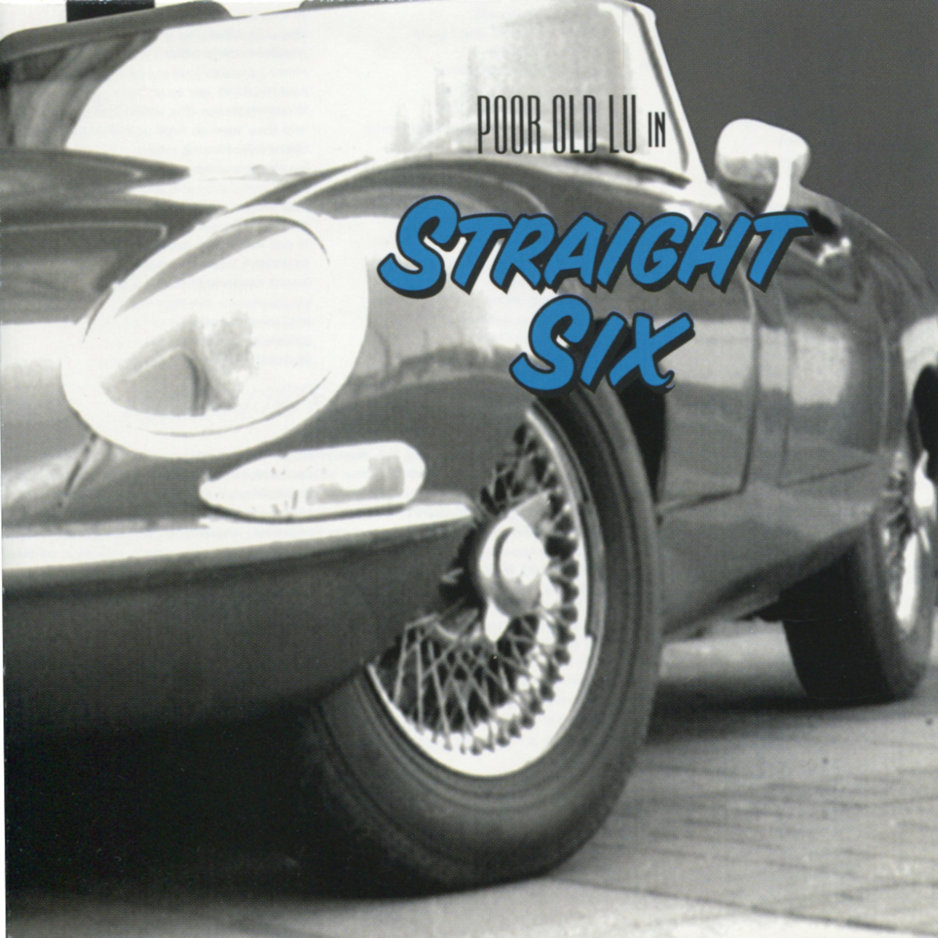 Постер альбома Straight Six
