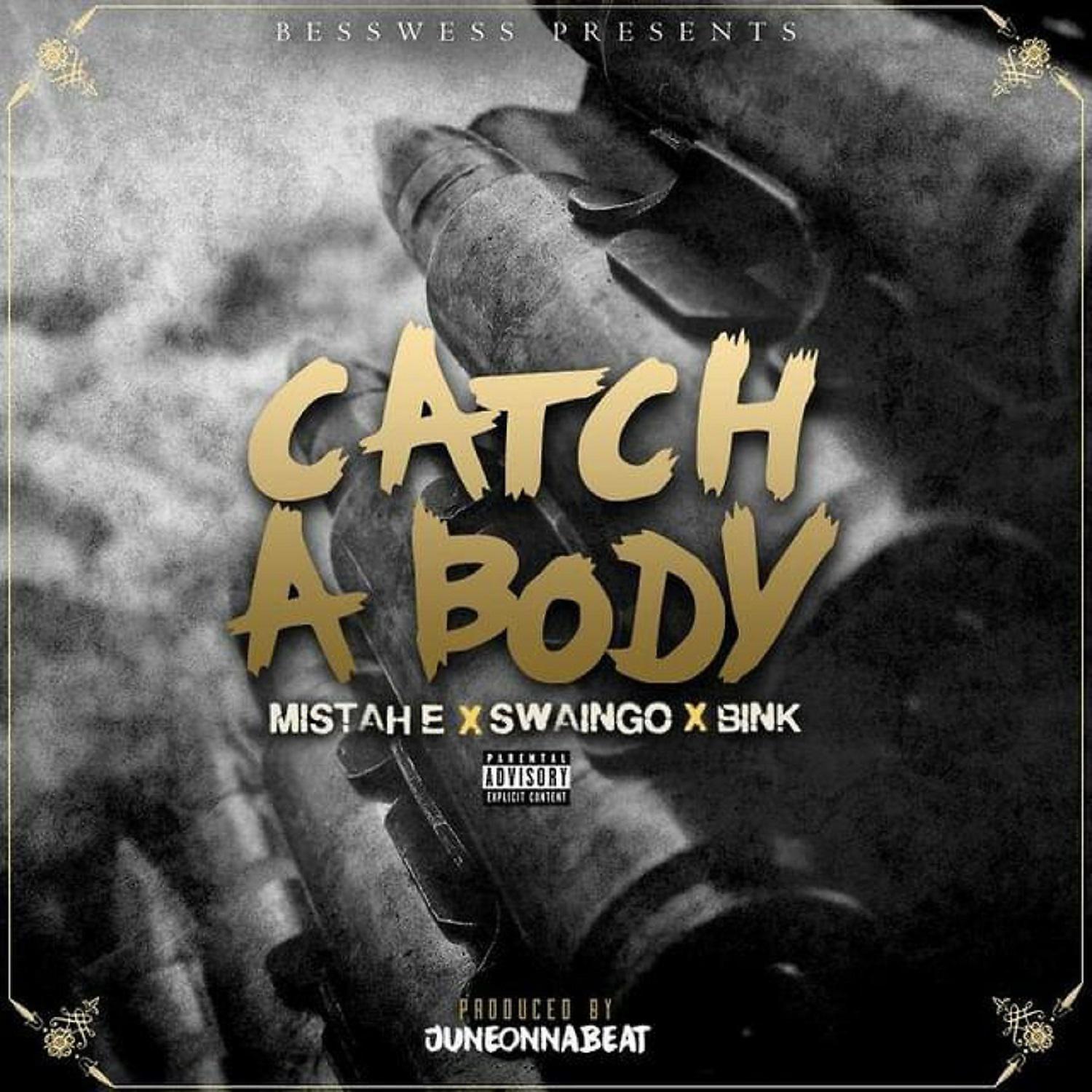 Постер альбома Catch A Body