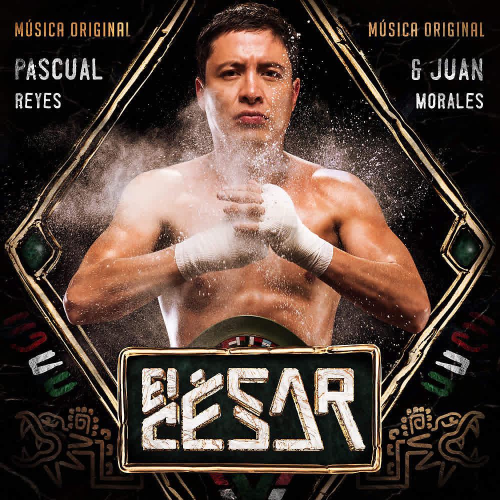Постер альбома El César (Banda Sonora Original de la Serie de TV)