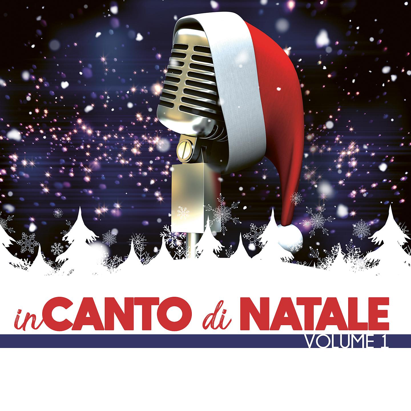 Постер альбома Incanto di Natale, Vol. 1