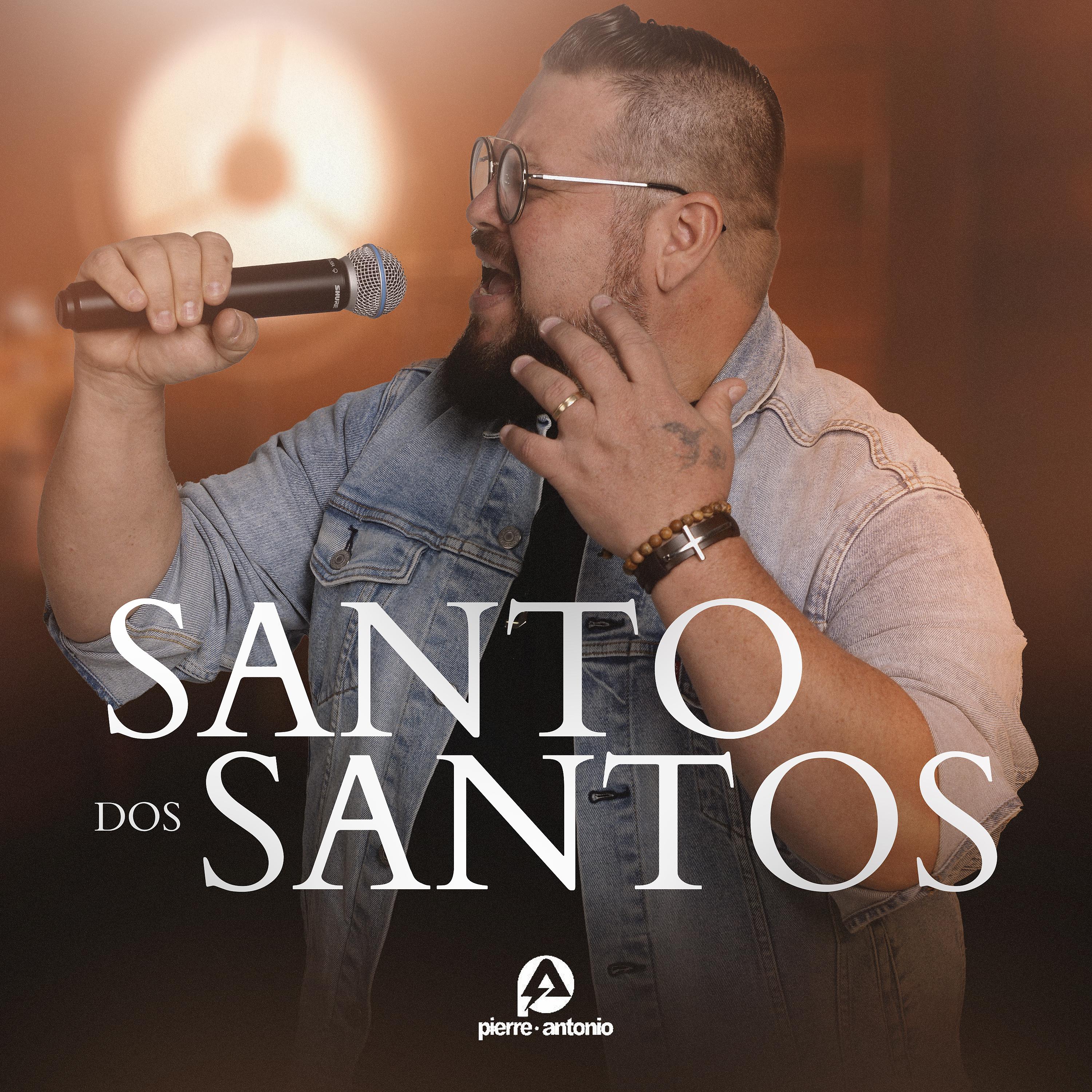 Постер альбома Santo dos Santos