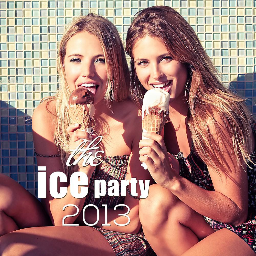 Постер альбома Ice Party 2013