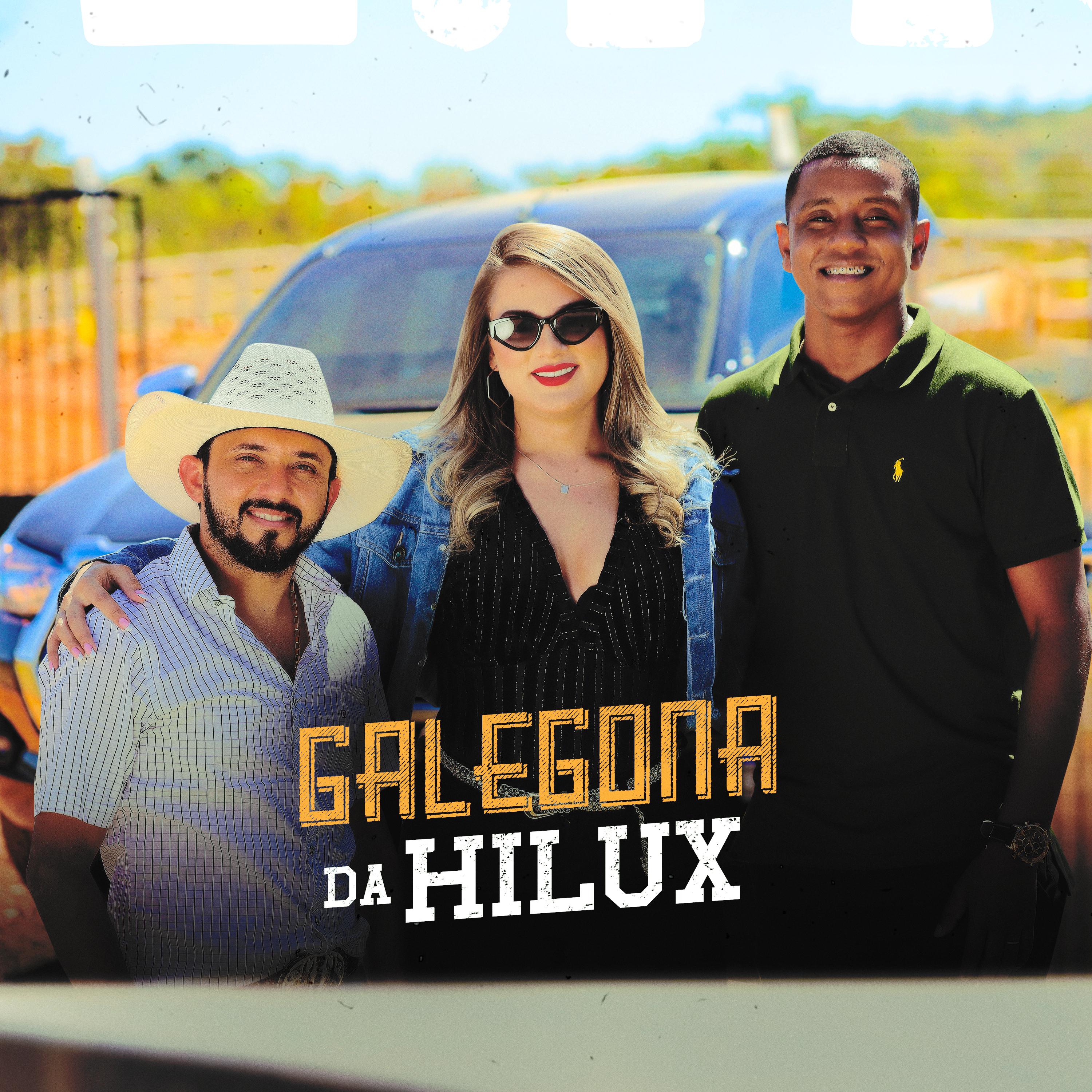 Постер альбома Galegona Da Hilux