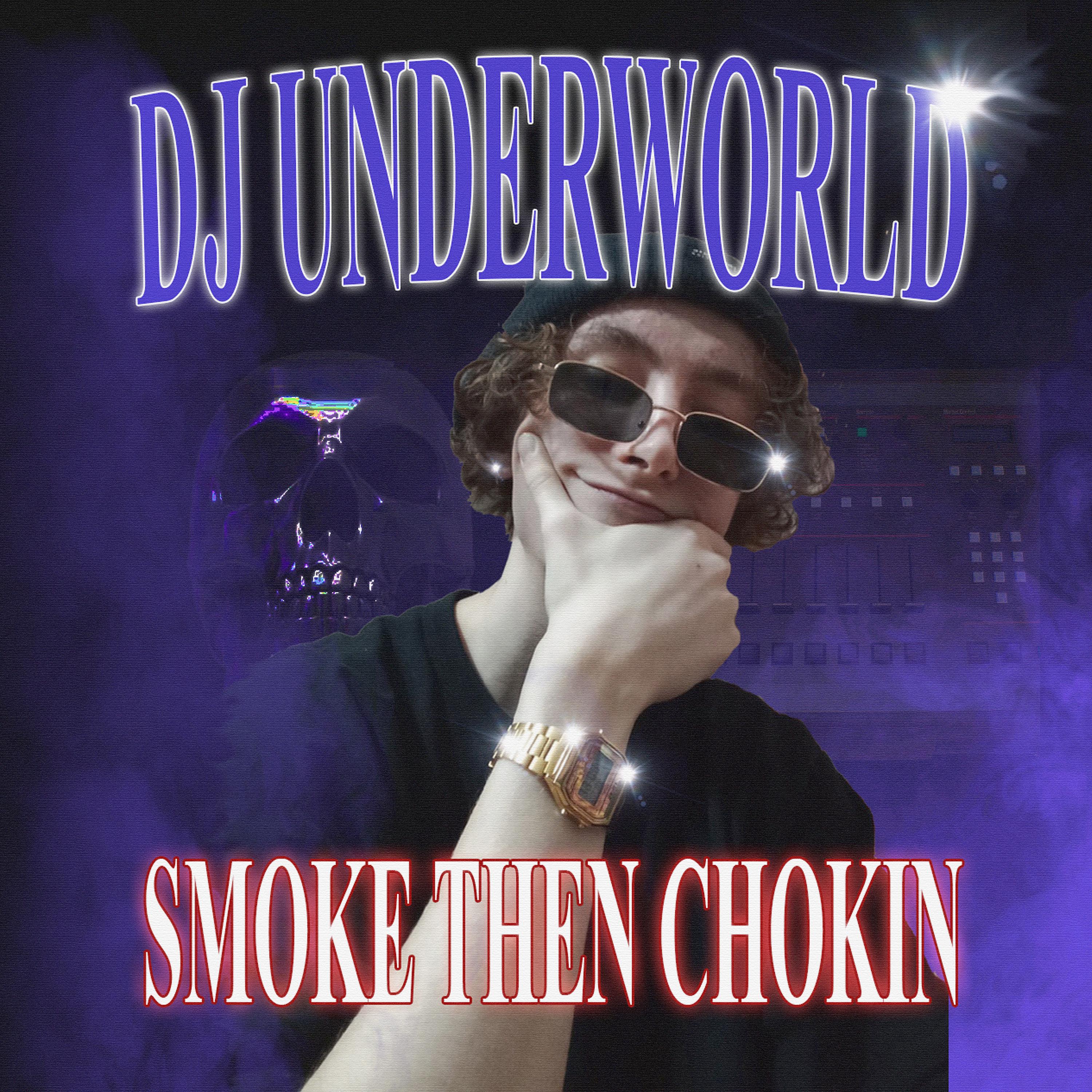 Постер альбома Smoke Then Chokin