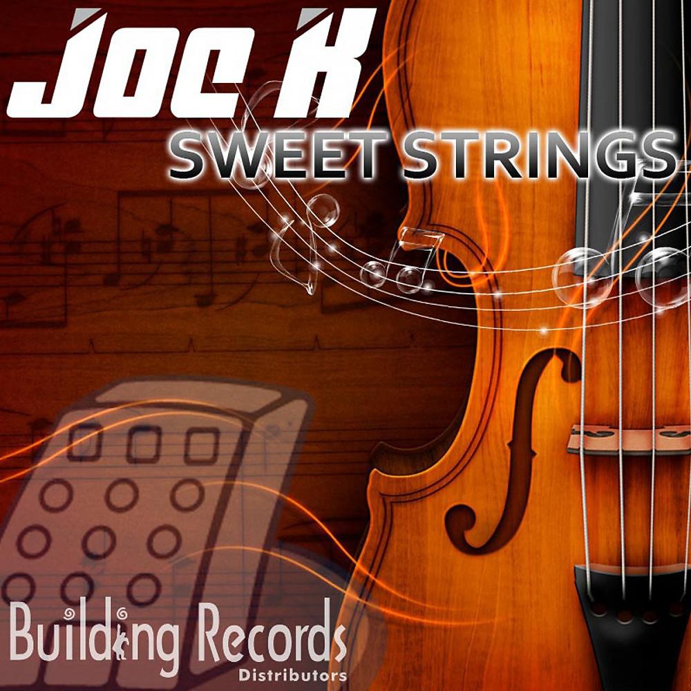 Постер альбома Sweet Strings (Original Mix)
