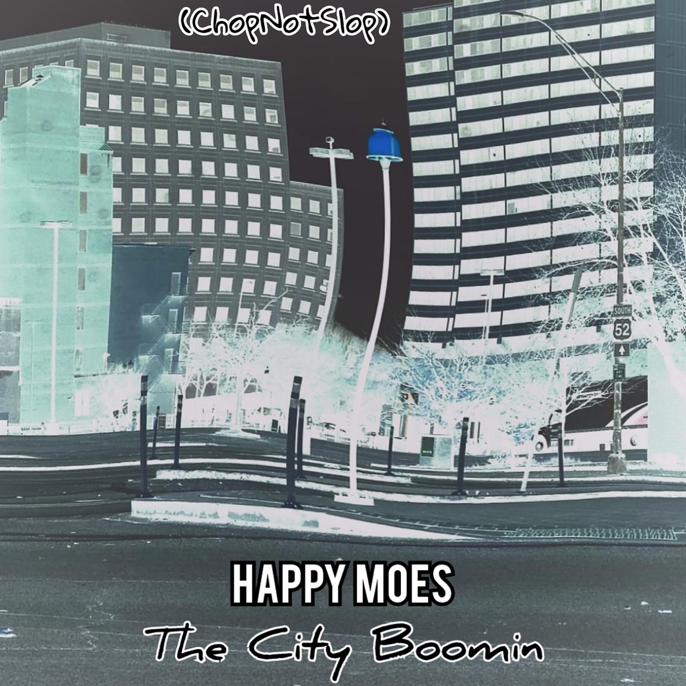 Постер альбома The City Boomin (ChopNotSlop)