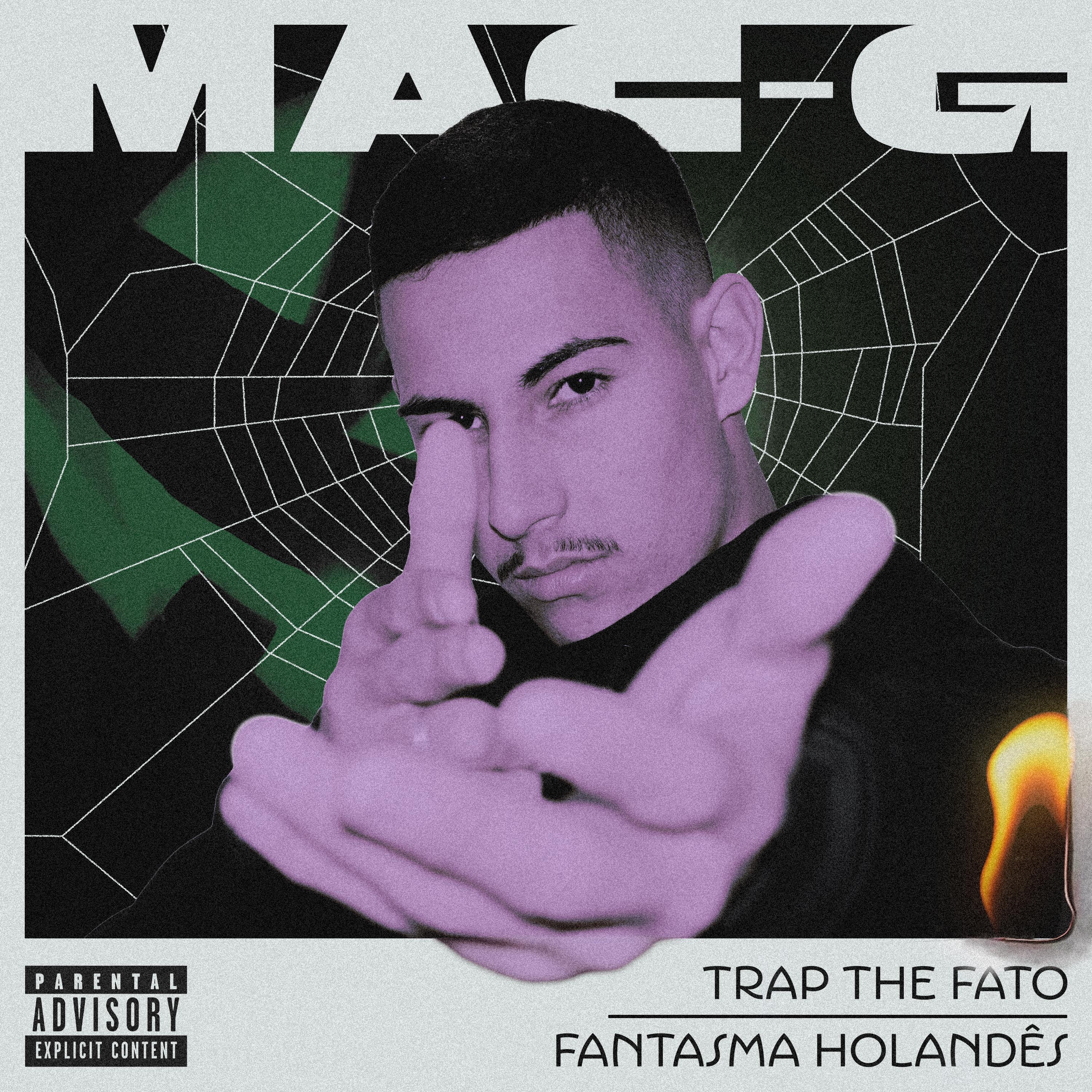 Постер альбома Trap The Fato & Fantasma Holandês