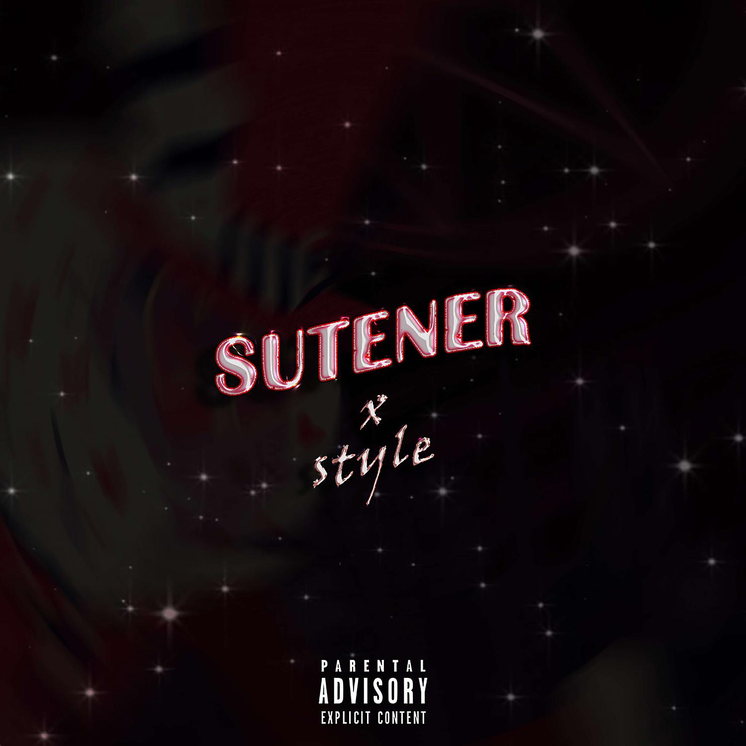 Постер альбома Sutener X Style