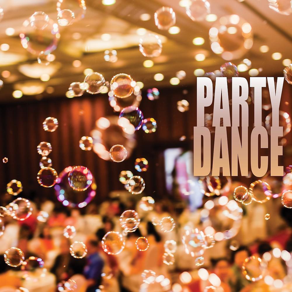 Постер альбома Party Dance