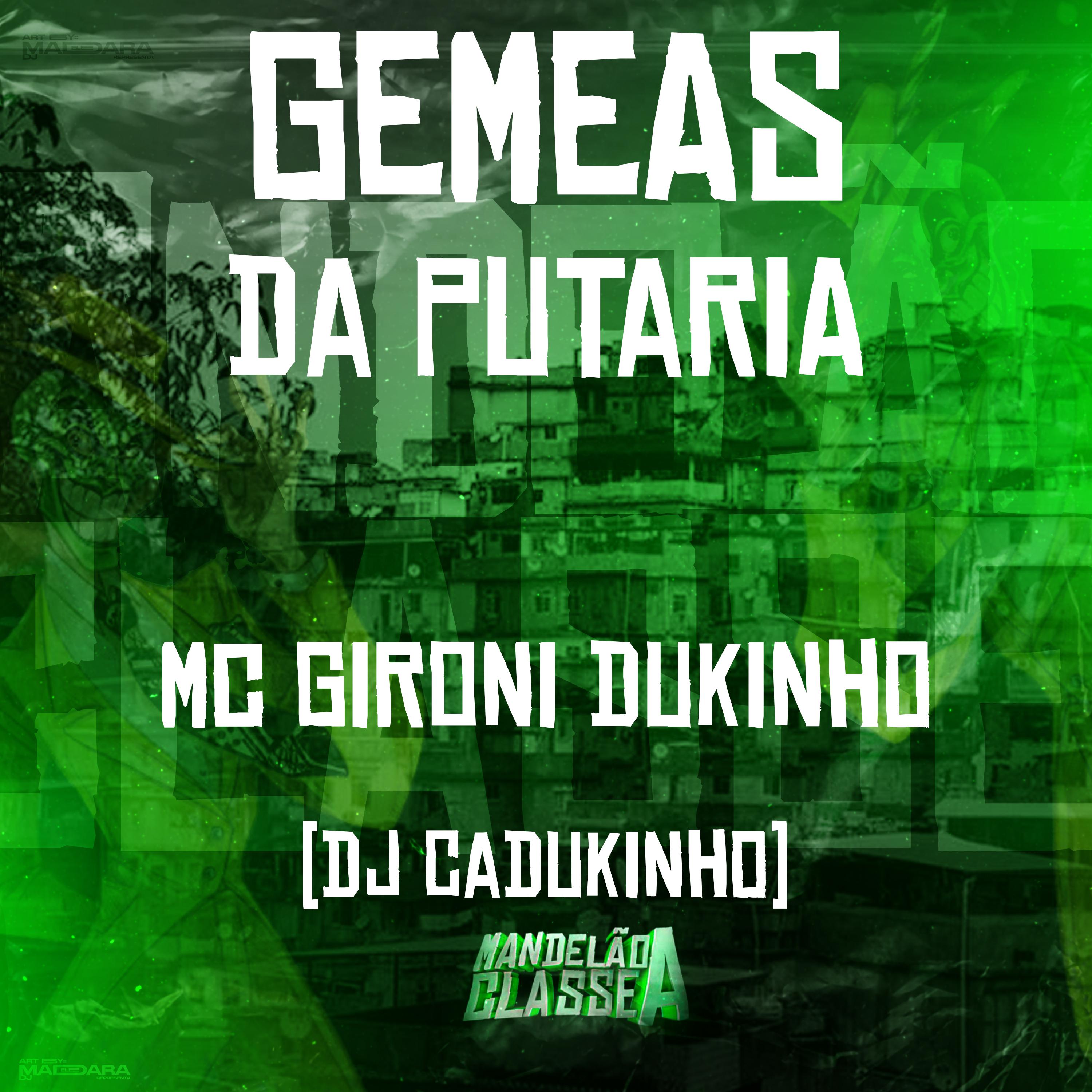 Постер альбома Gemeas da Putaria