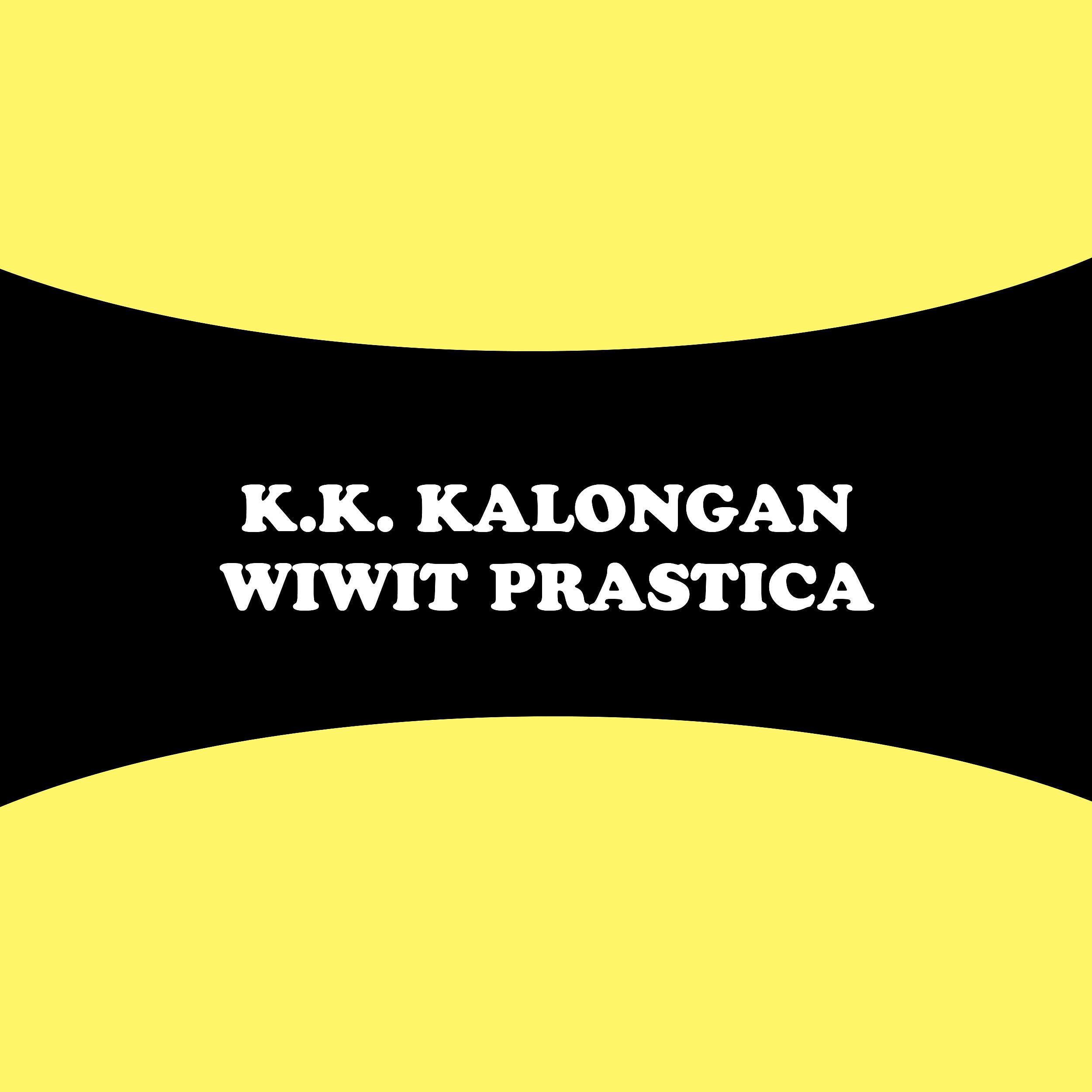 Постер альбома K.K. Kalongan: Wiwit Prastica