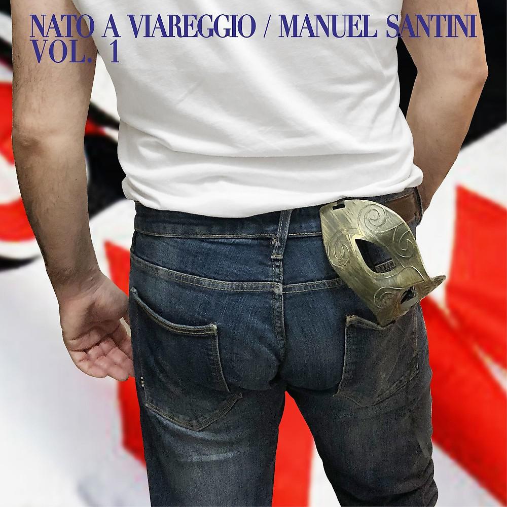 Постер альбома Nato a Viareggio, Vol. 1