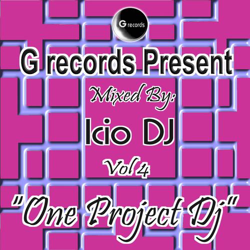 Постер альбома One Project DJ Mixed By Icio DJ, Vol. 4