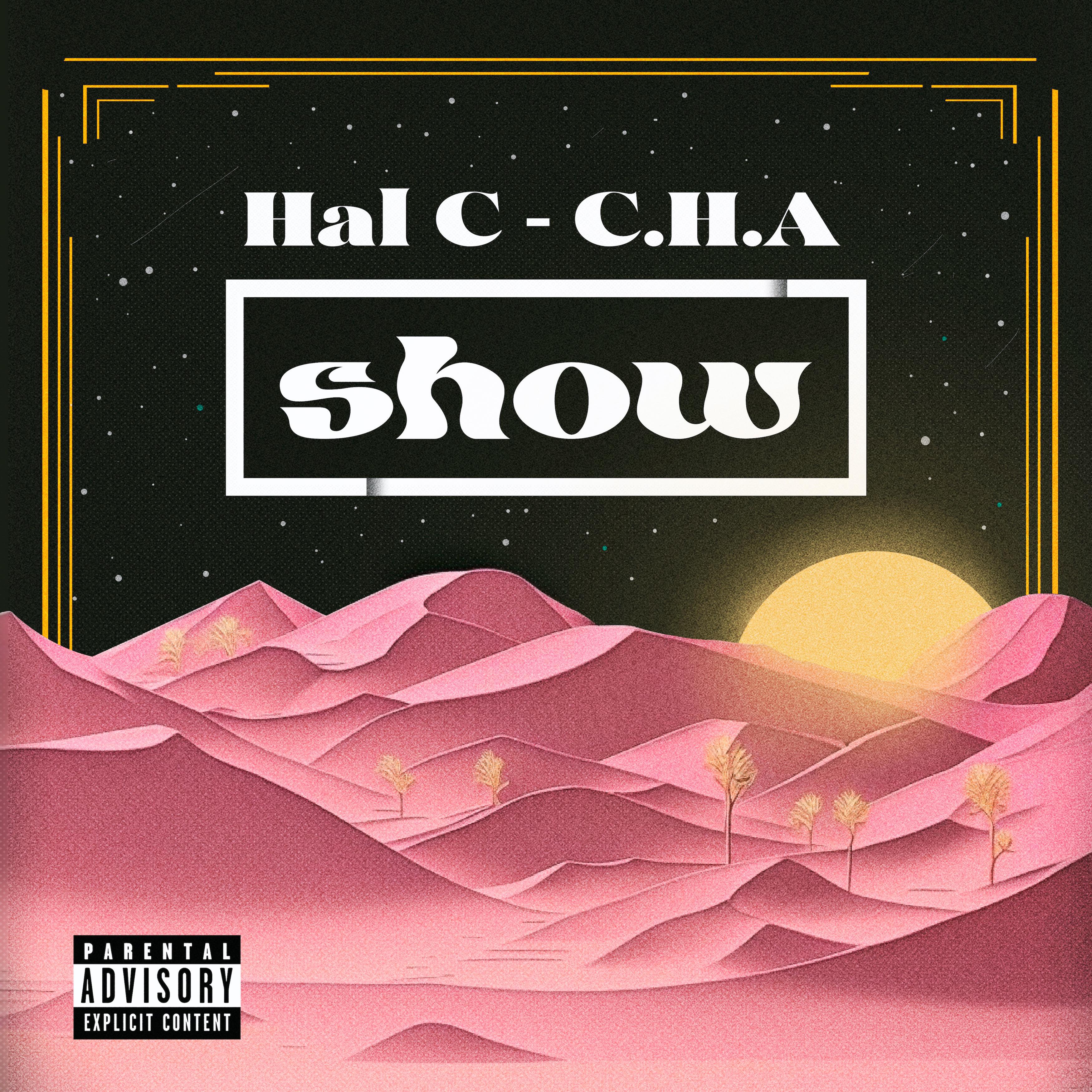 Постер альбома SHOW (feat. C.H.A)