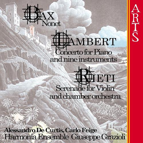 Постер альбома Bax: Nonet - Lambert: Concerto for Piano and Nine Instruments - Rieti: Serenade for Violin and Little Orchestra