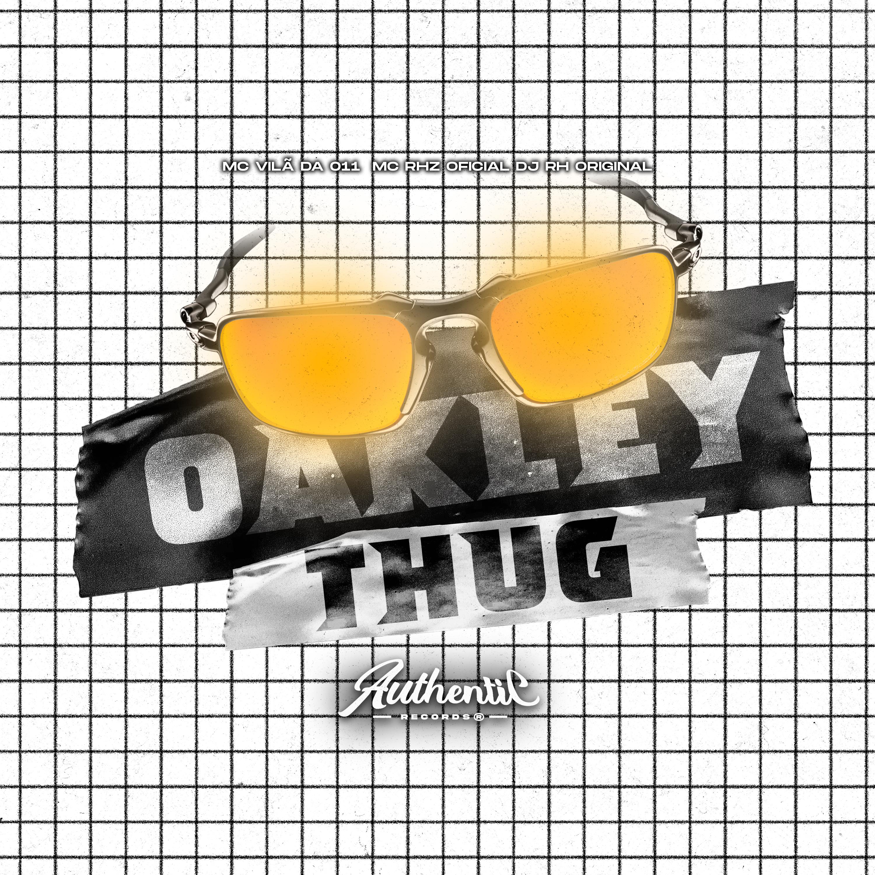 Постер альбома Oakley Thug