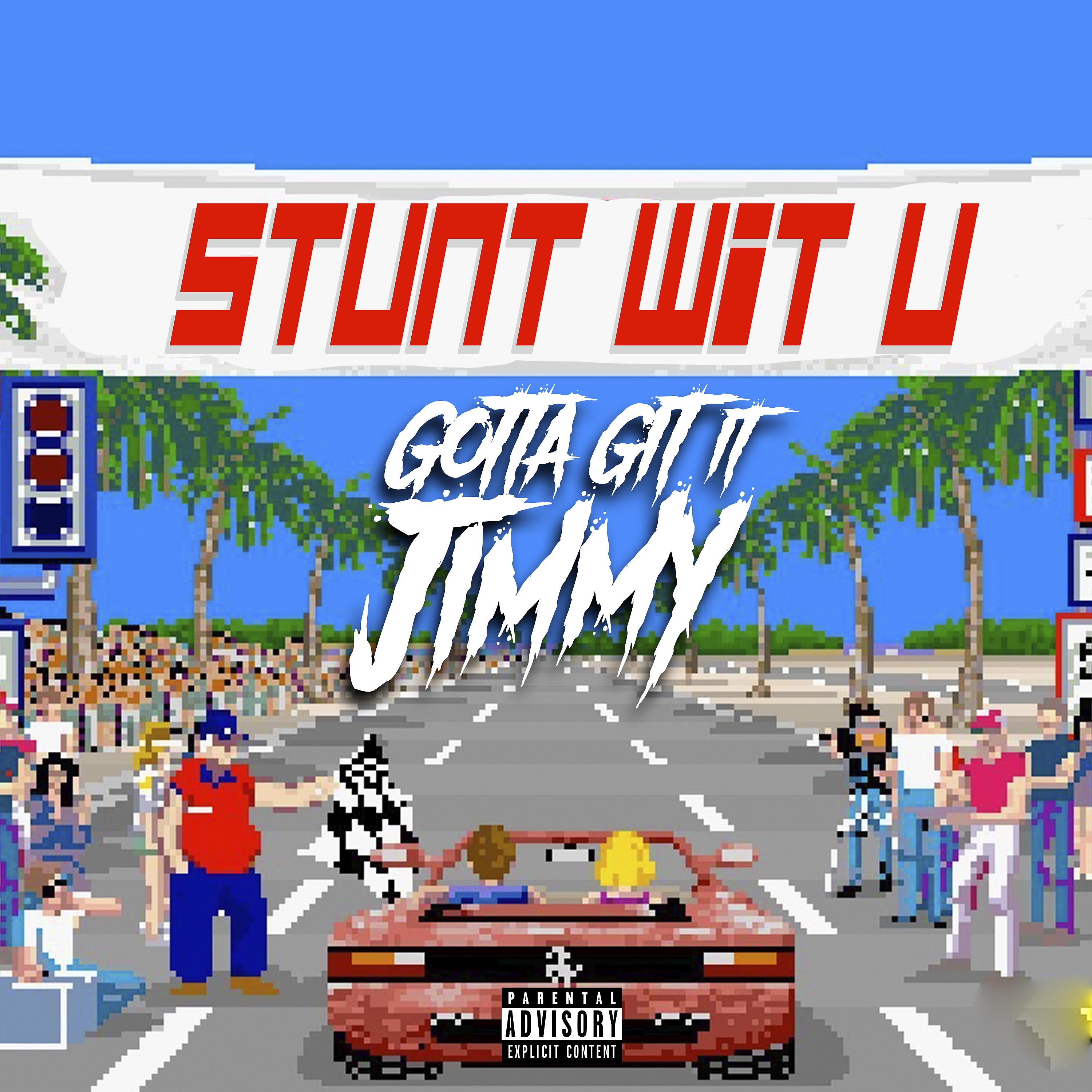 Постер альбома Stunt Wit U