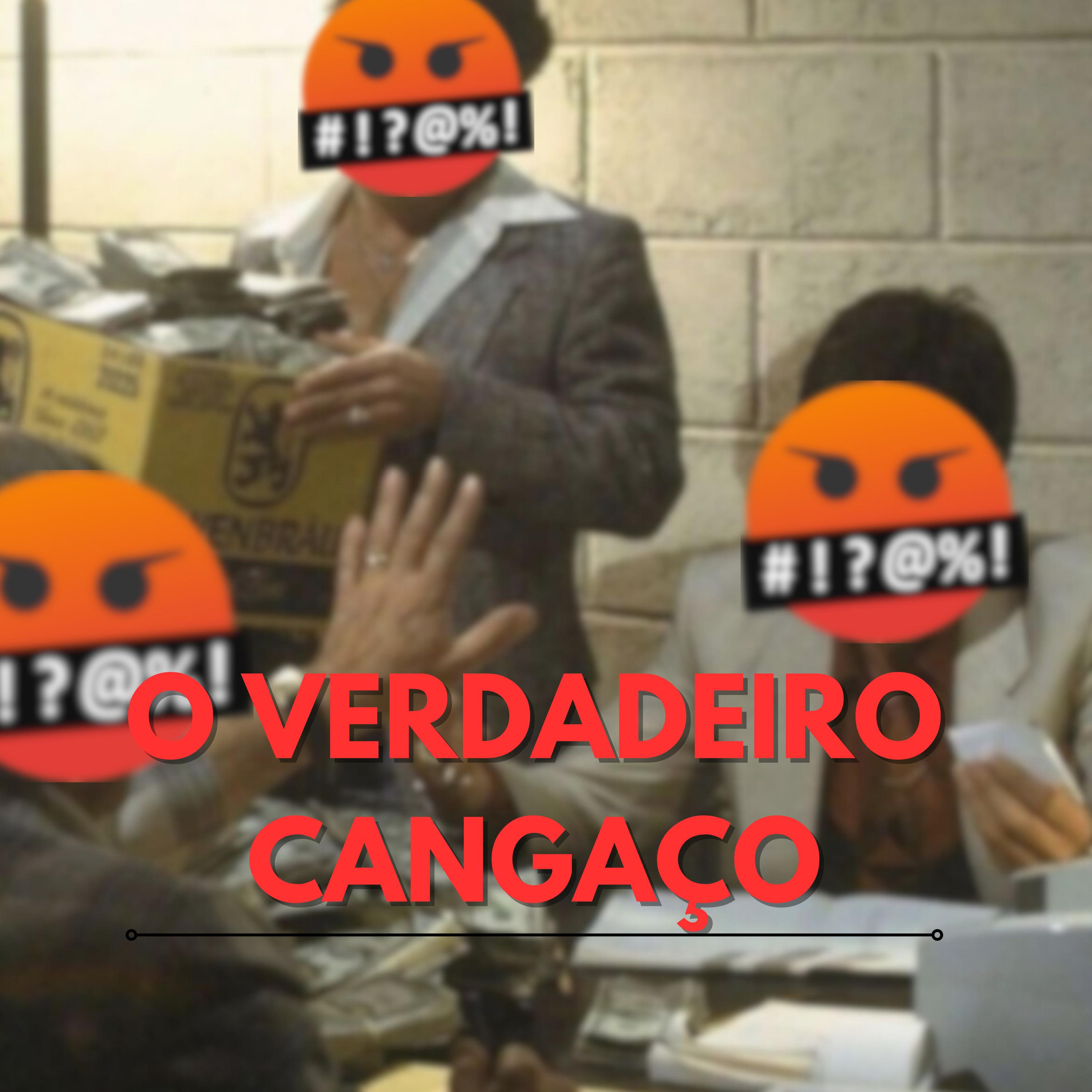 Постер альбома O Verdadeiro Cangaço