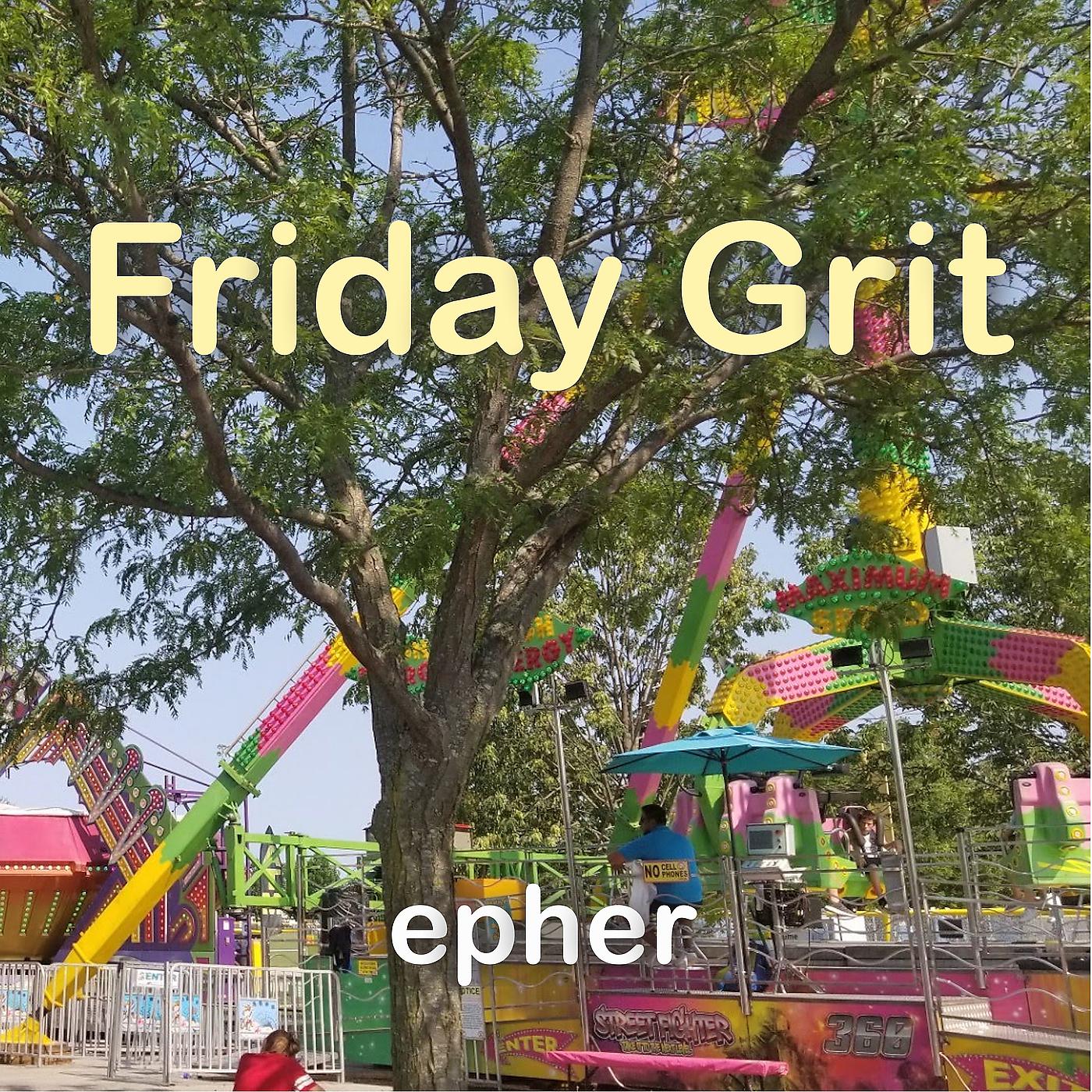 Постер альбома Friday Grit