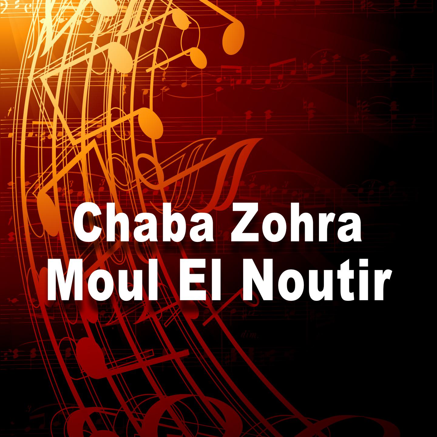 Постер альбома Moul El Noutir